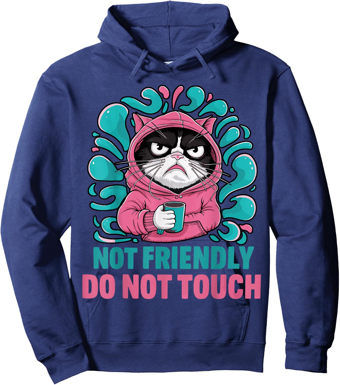 Not Friendly Do Not Touch Hoodie - Hoodie | Navy