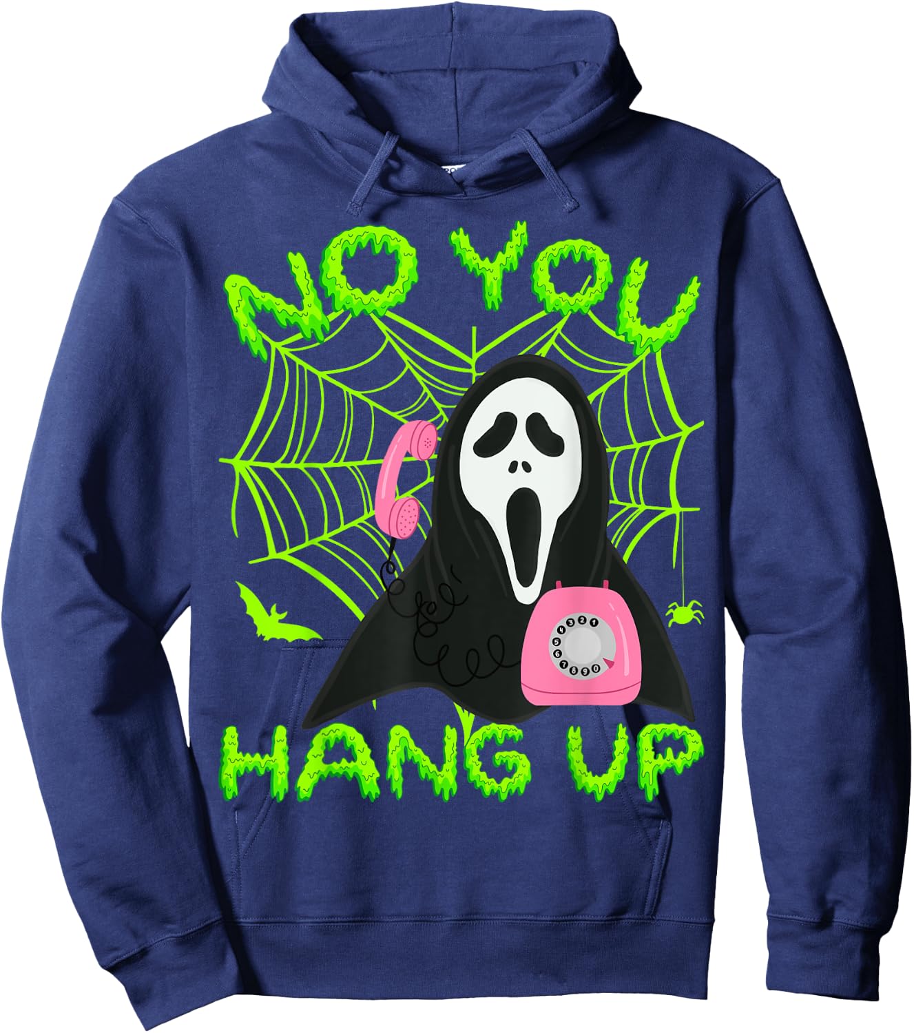 No You Hang Up - Ghost Scary Spooky Halloween Hoodie - Hoodie | Navy