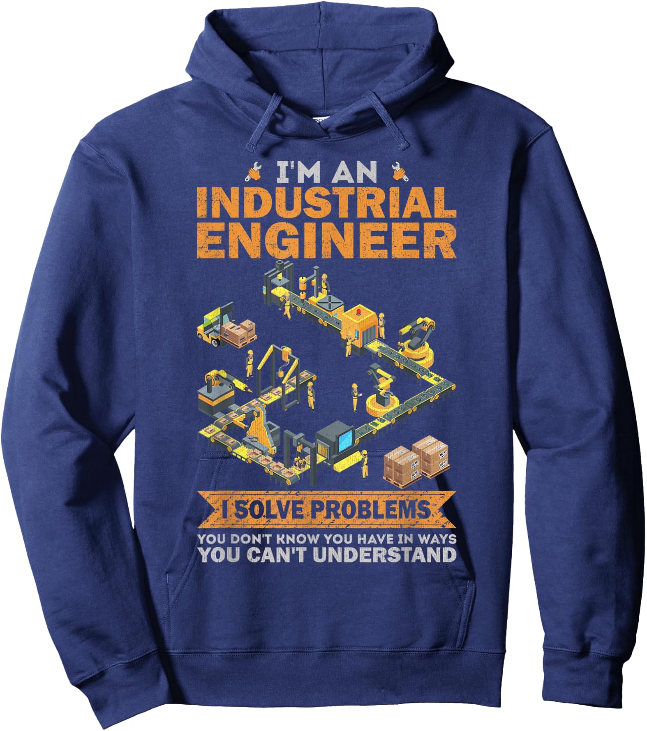 I'm An Industrial Engineer Hoodie - Hoodie | Navy