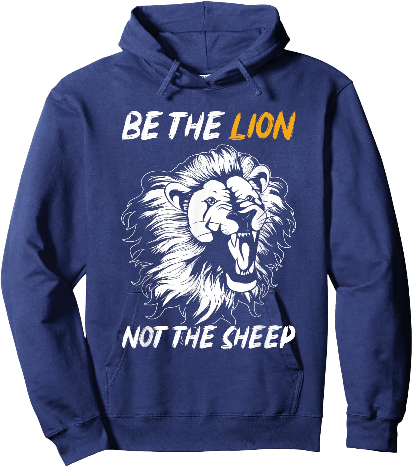 Be The Lion Not The Sheep Lion Hoodie - Hoodie | Navy