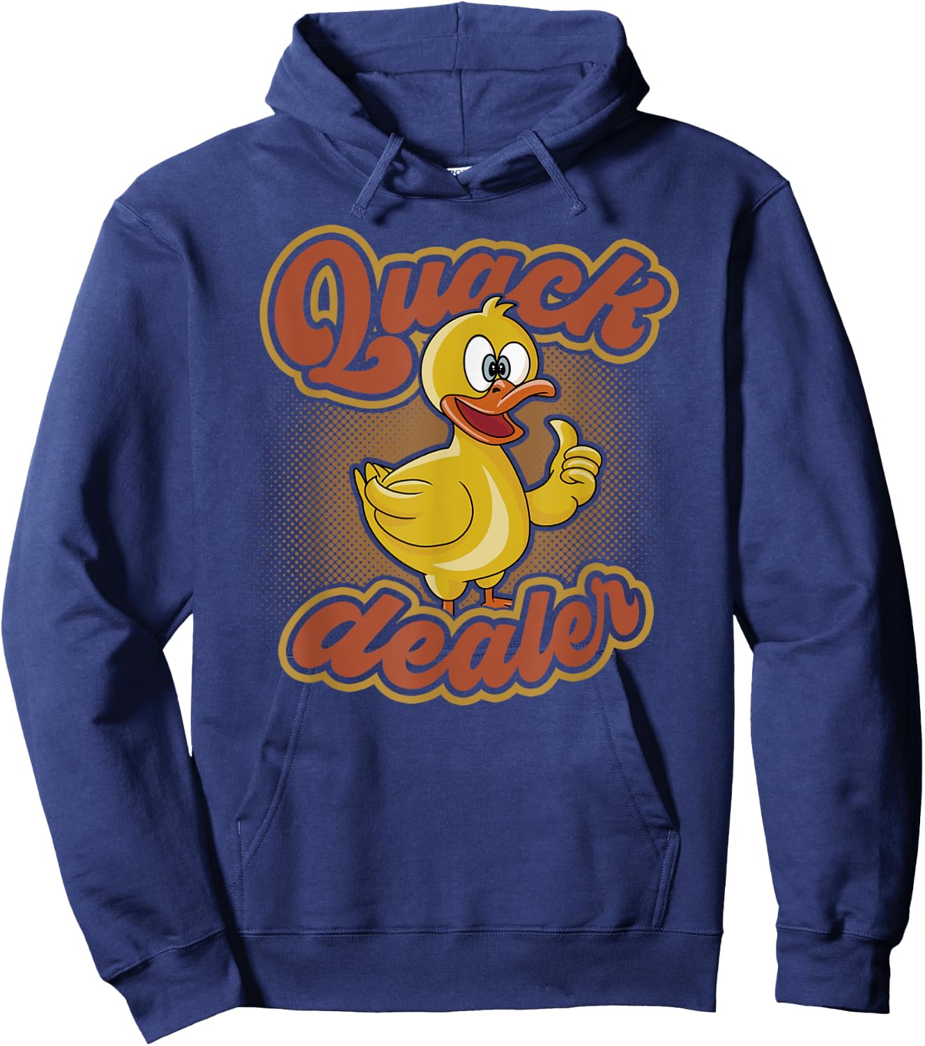 Quack Dealer Funny Duck Lovers Pun Men Women Hoodie - Hoodie | Navy