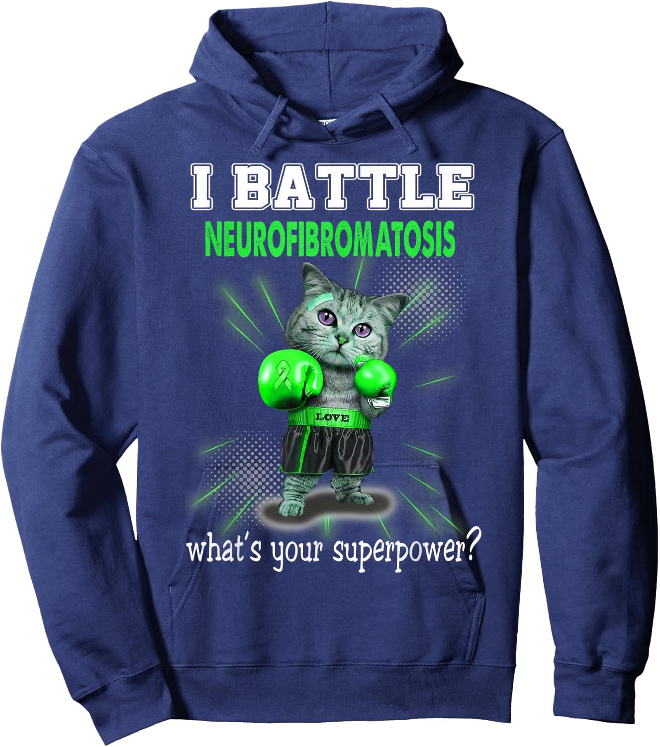 I Battle Neurofibromatosis Awareness Hoodie - Hoodie | Navy