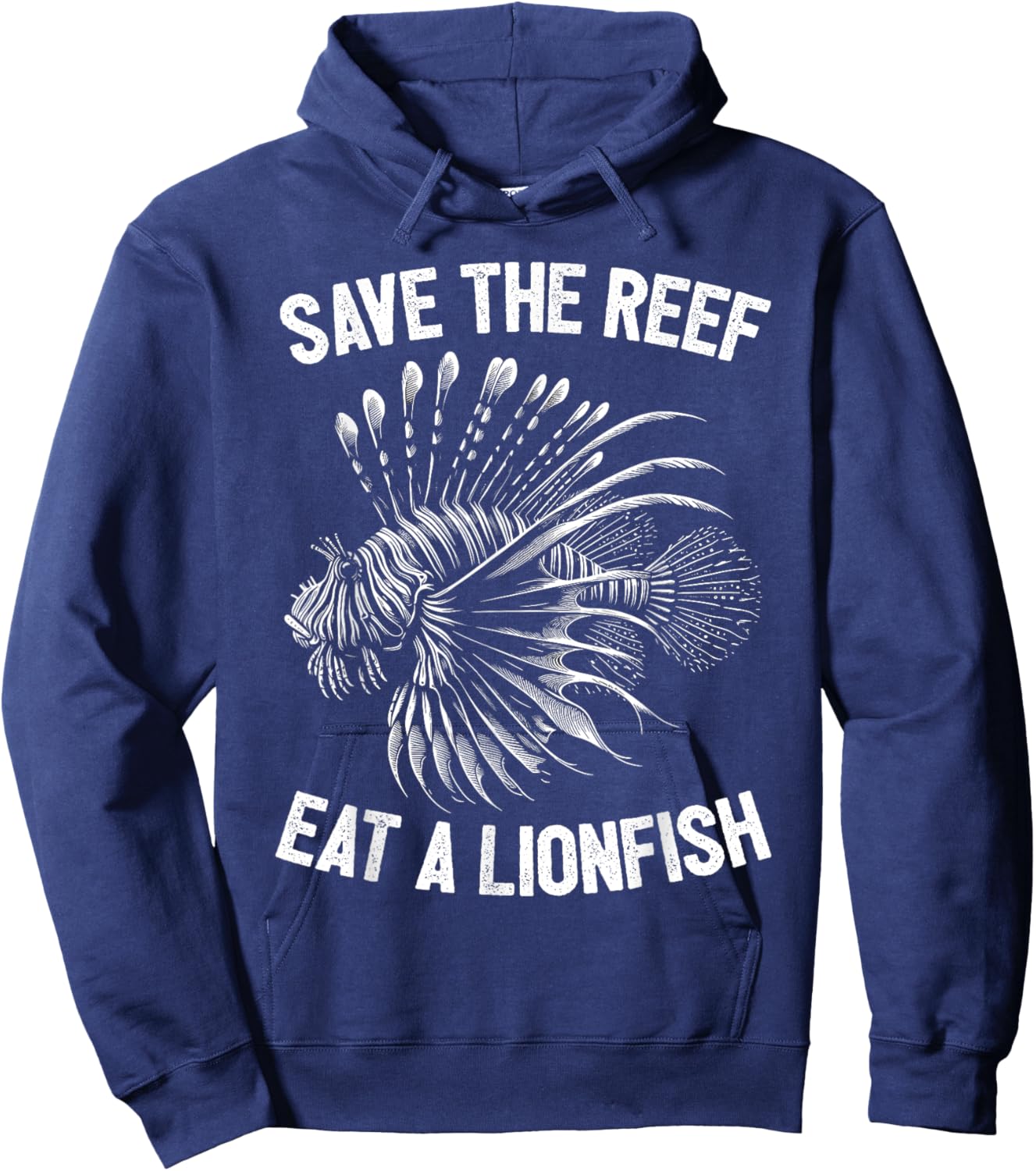 Save The Reef Eat A Lionfish Funny Lion Fish Hoodie - Hoodie | Navy