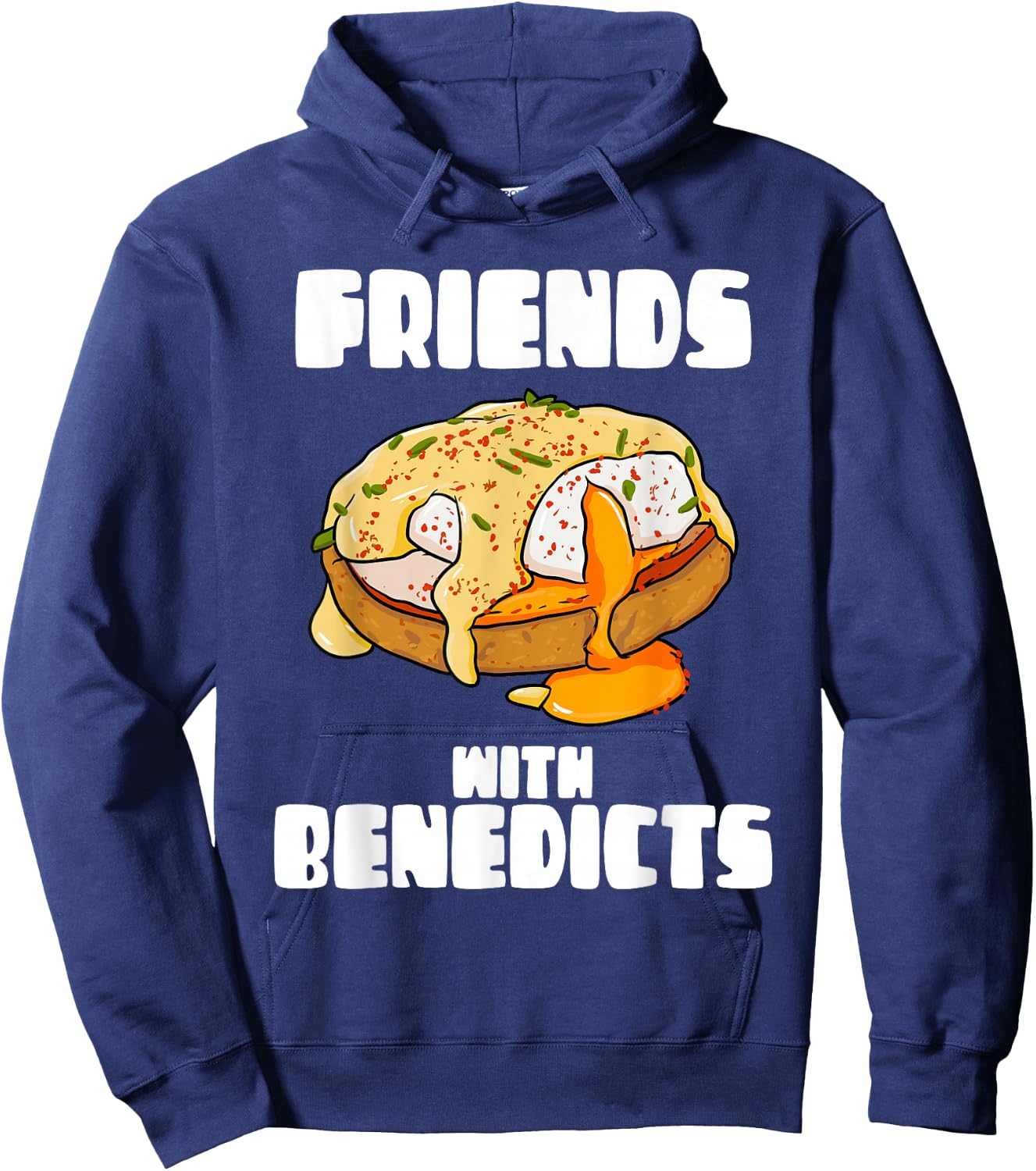 Friends With Benedicts Funny Eggs Benedict Pun Hoodie - Hoodie | Navy