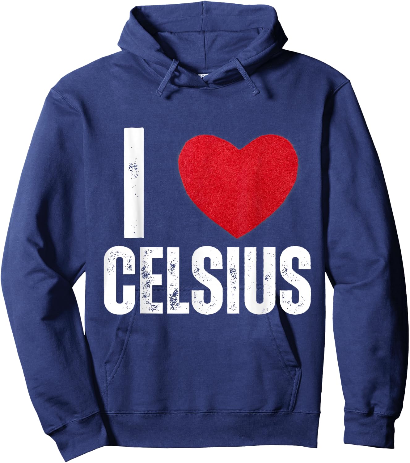 I Love Celsius Gifts I Heart Celsius Hoodie - Hoodie | Navy