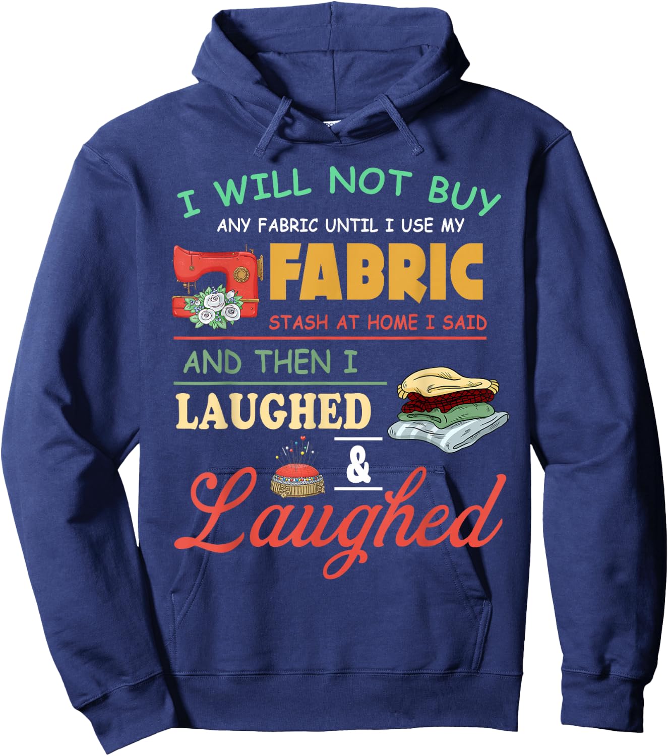 Funny Quilting Sewing Sayings Sewer & Quilter Hoodie - Hoodie | Navy