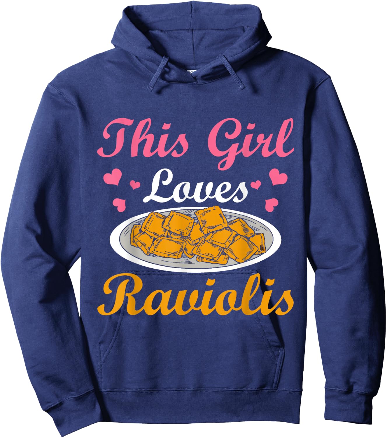 This Girl Loves Ravioli Lovers Pasta Ravioli Hoodie - Hoodie | Navy