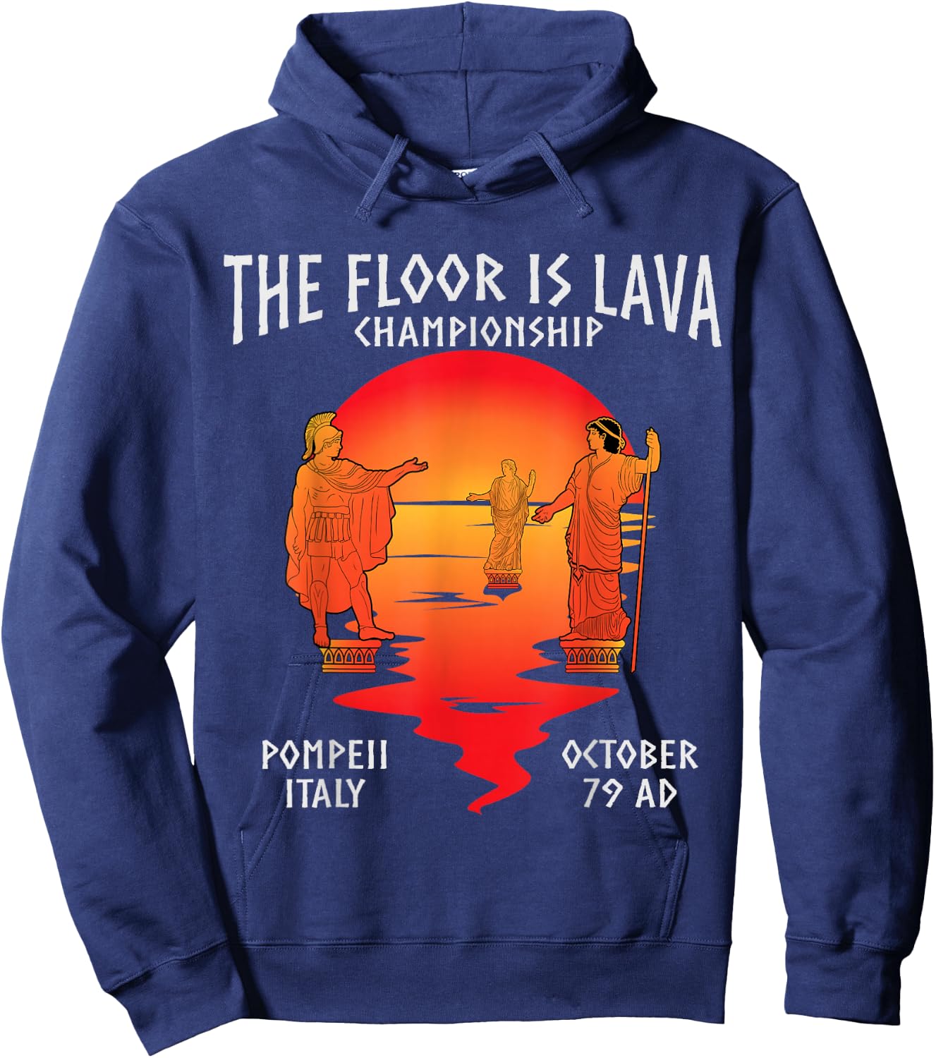 The Floor is Lava Championship Pompeii Hoodie - Hoodie | Navy