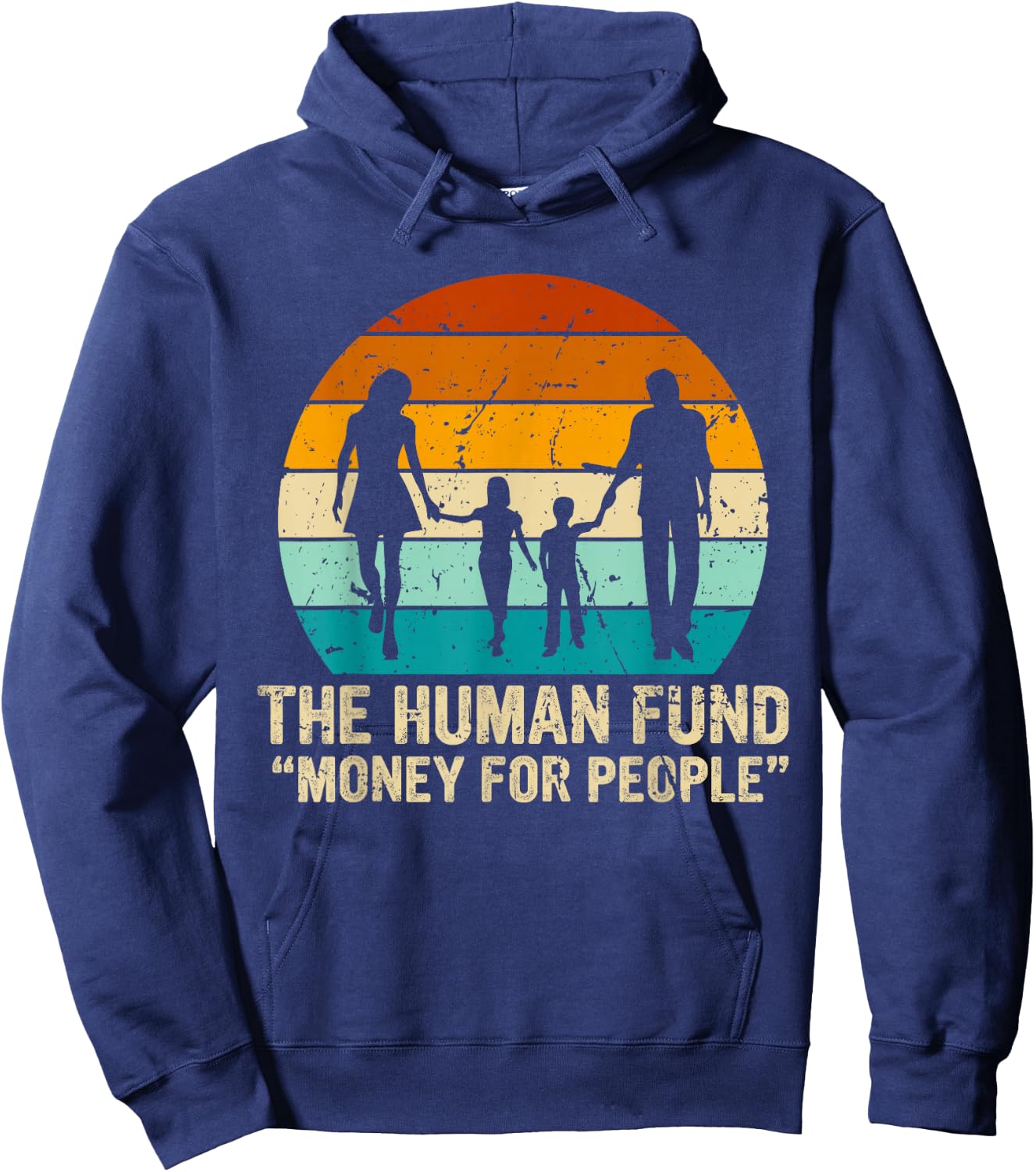 Vintage Retro the Human Fund Money for People Hoodie - Hoodie | Navy
