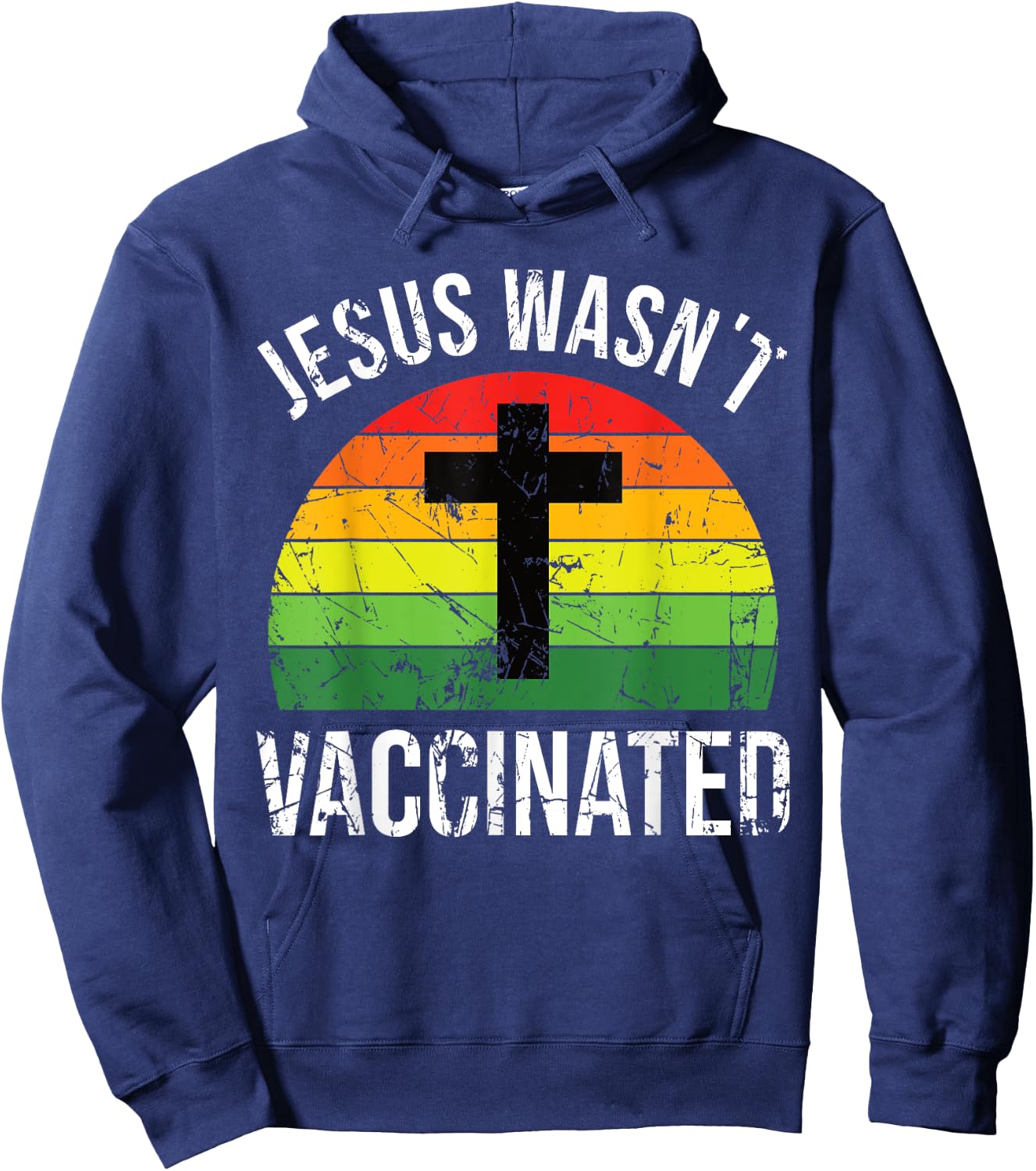 Jesus wasnt vaccinated anti-vax cross retro Hoodie - Hoodie | Navy
