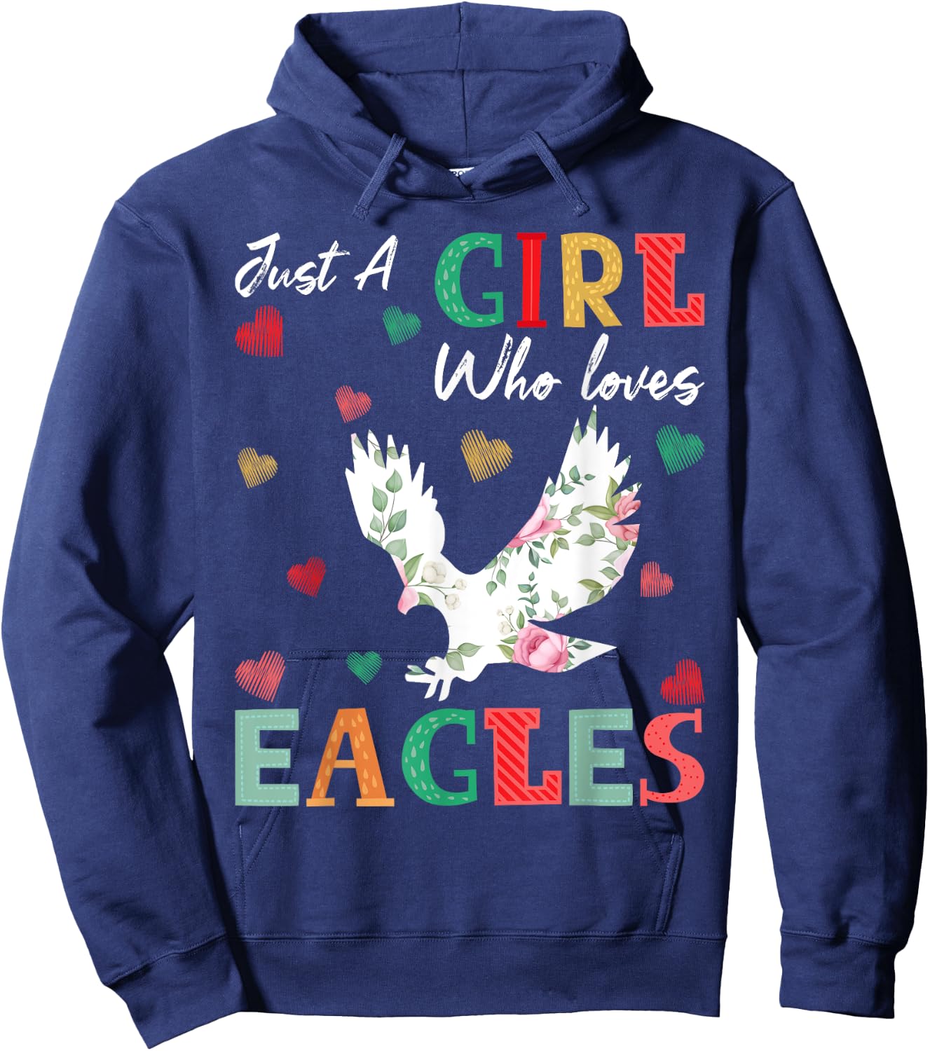 Eagle Bird Lover Just A Girl Who Loves Eagles Hoodie - Hoodie | Navy