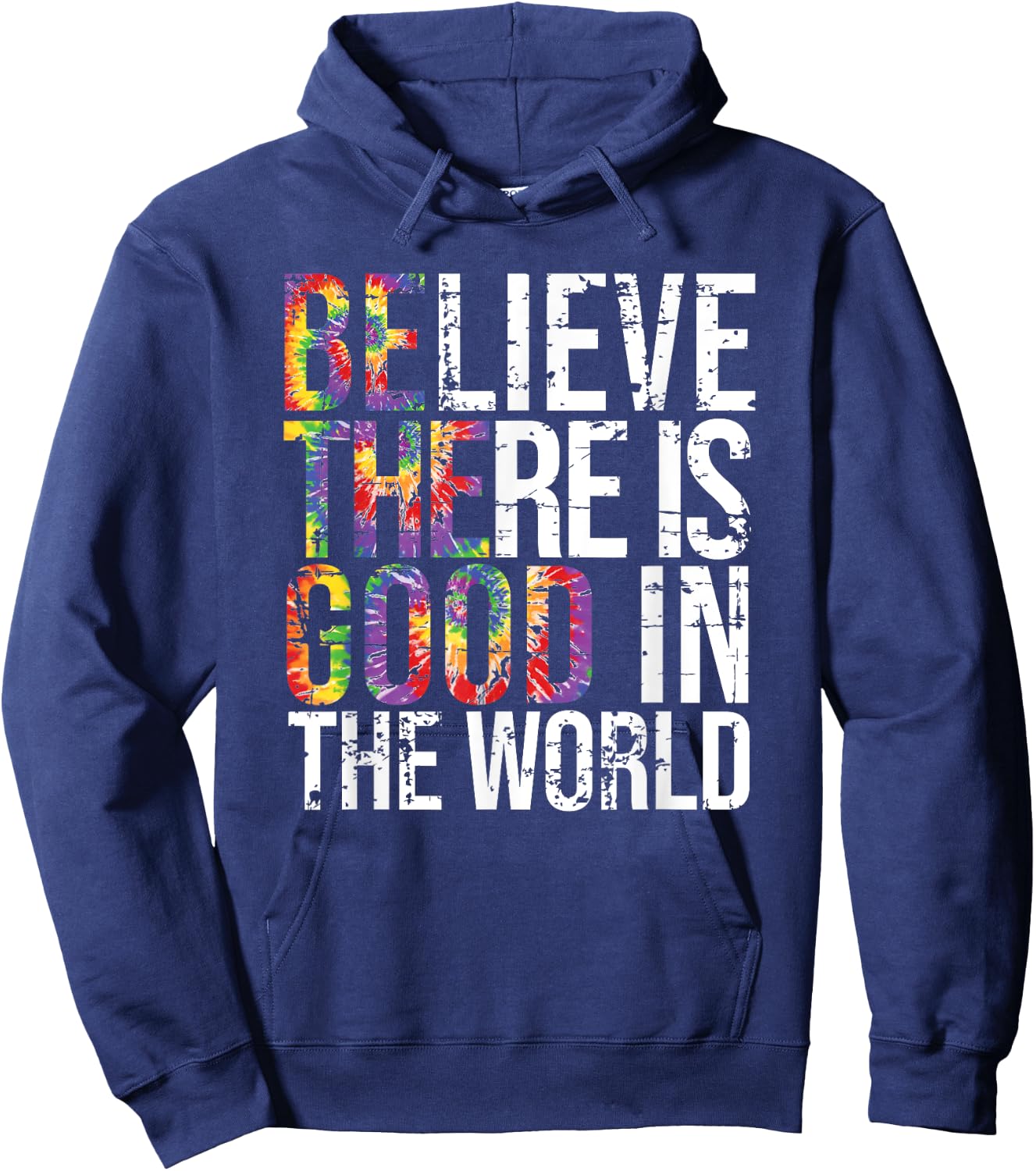Be The Good, Believe There is good in the world Hoodie - Hoodie | Navy