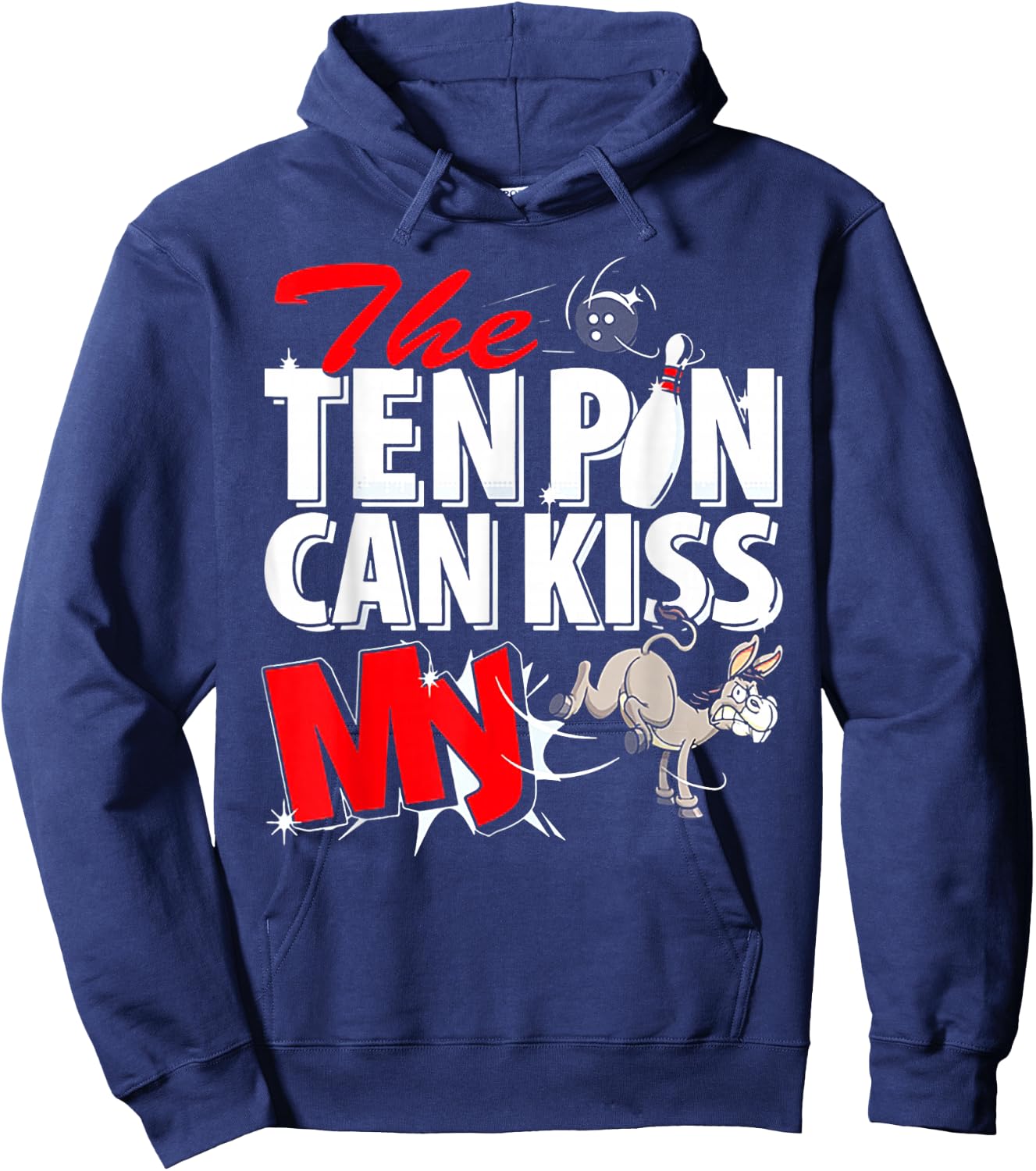 The Ten Pin Can Kiss My Ass Donkey Bowling Hoodie - Hoodie | Navy