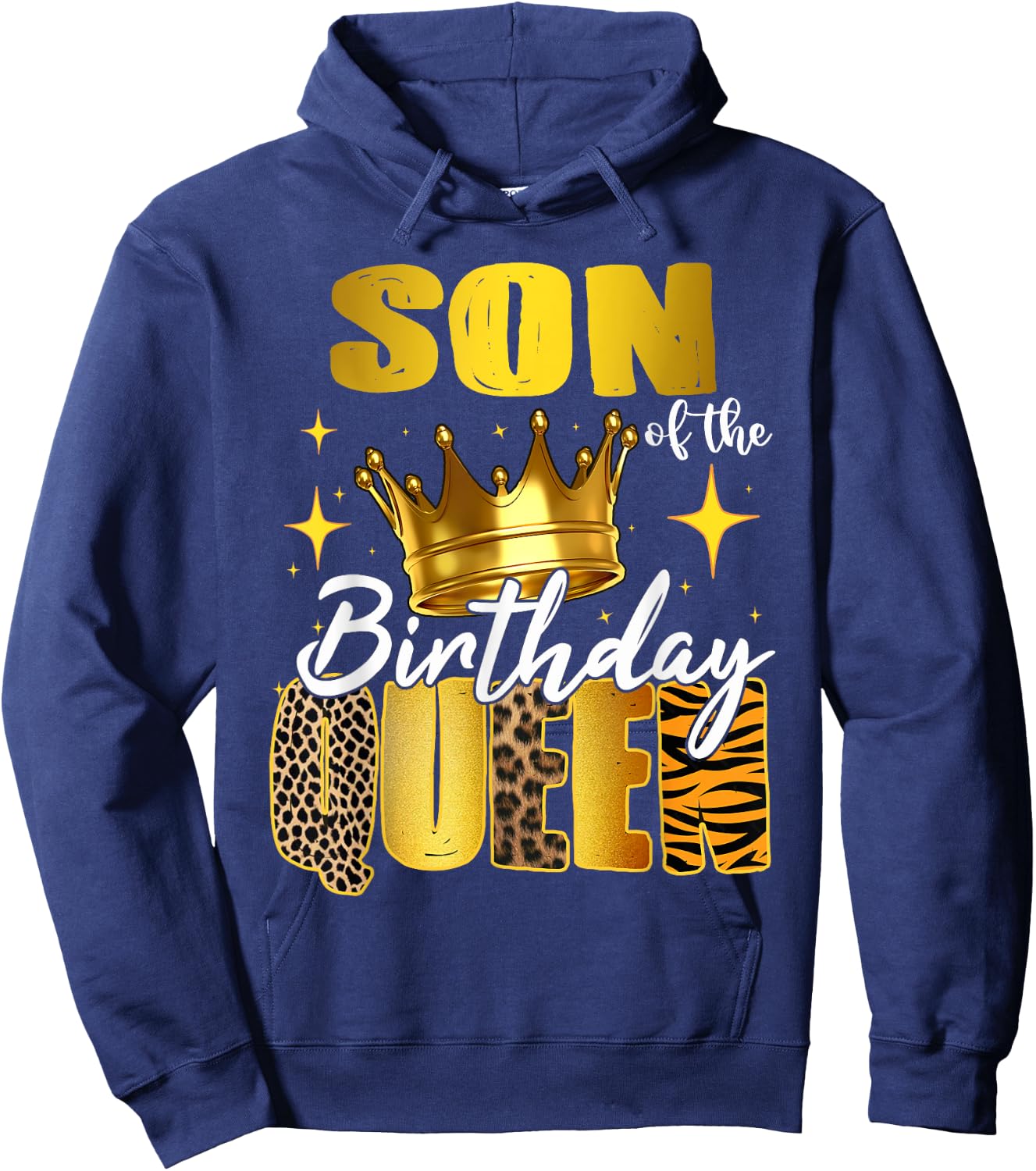 Son Of The Birthday Queen Women Bday Party Gift Hoodie - Hoodie | Navy