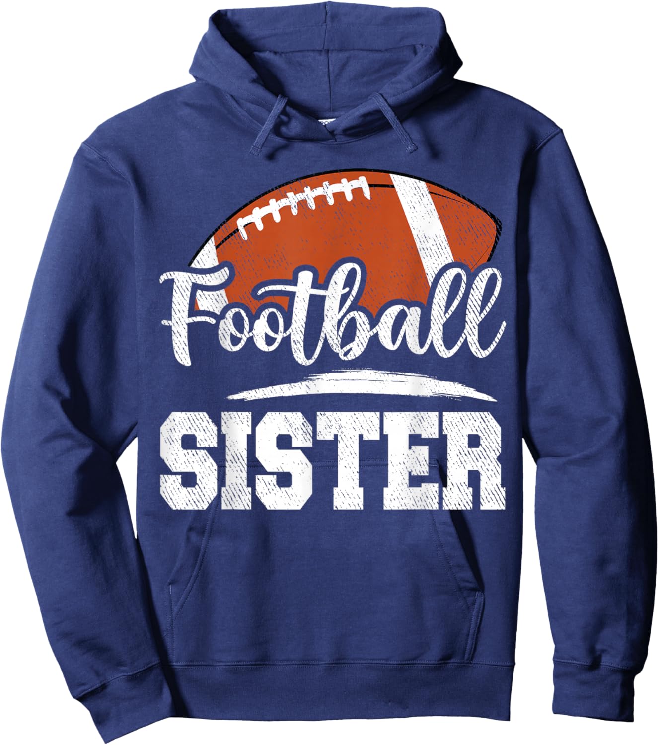 Football Sister Football Player Game Day Family Hoodie - Hoodie | Navy