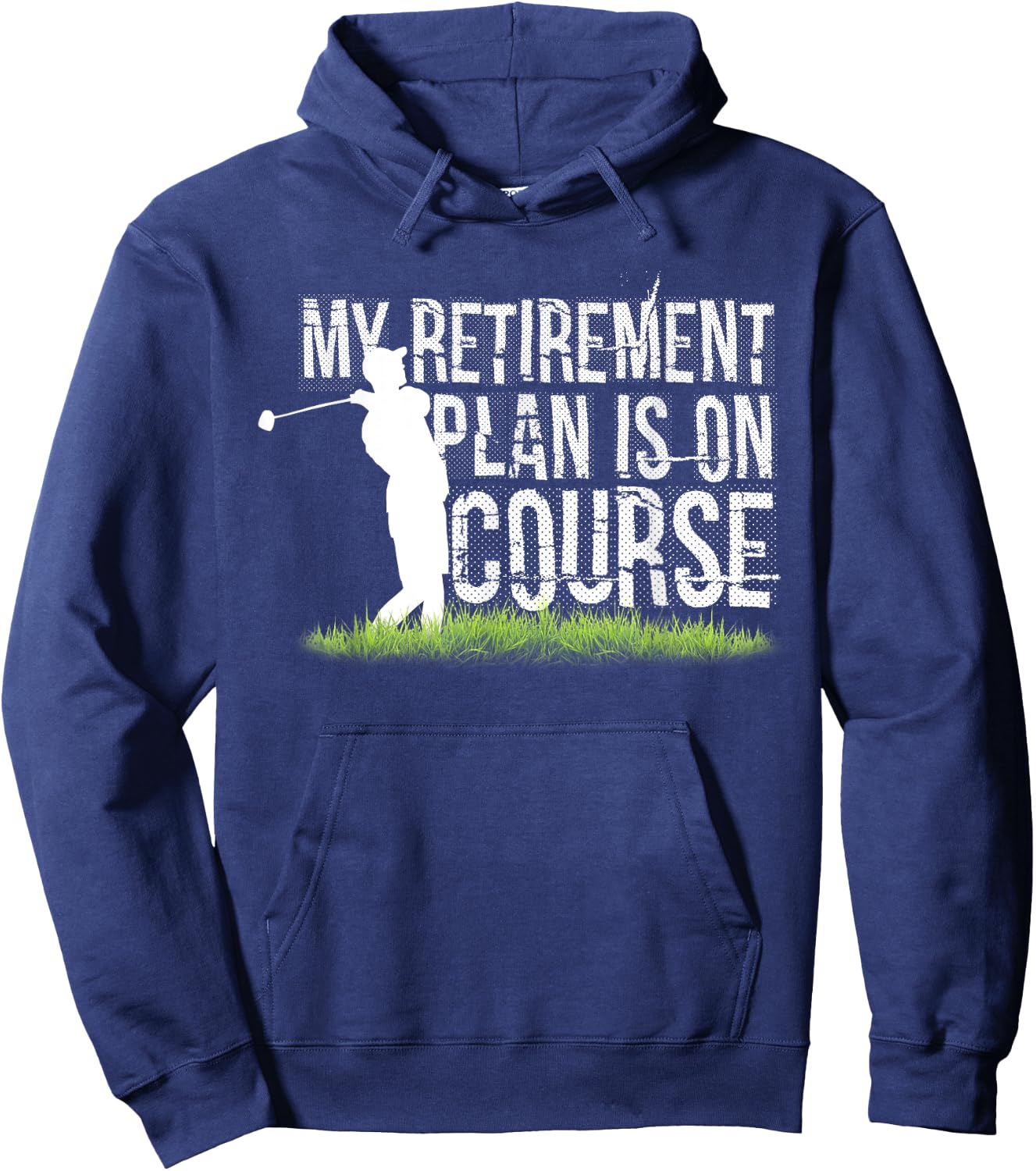 I'm Retired Funny Golf Golf Funny Golfing Hoodie - Hoodie | Navy