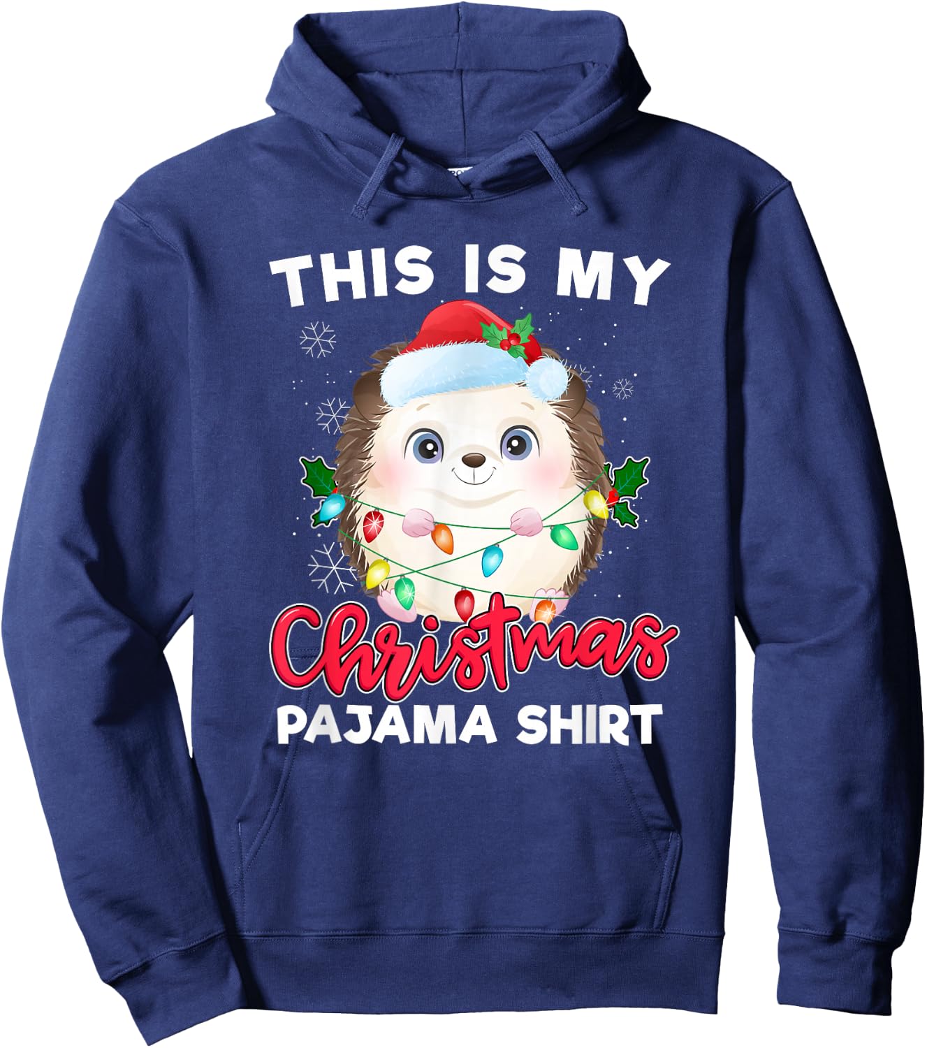 Hedgehog Christmas Pajama Santa Hedgehog Lover Hoodie - Hoodie | Navy