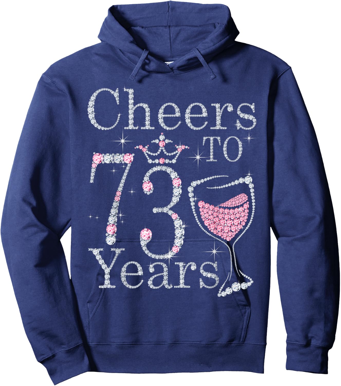 Cheers to 73 Years 1949 73rd Birthday Gift Hoodie - Hoodie | Navy