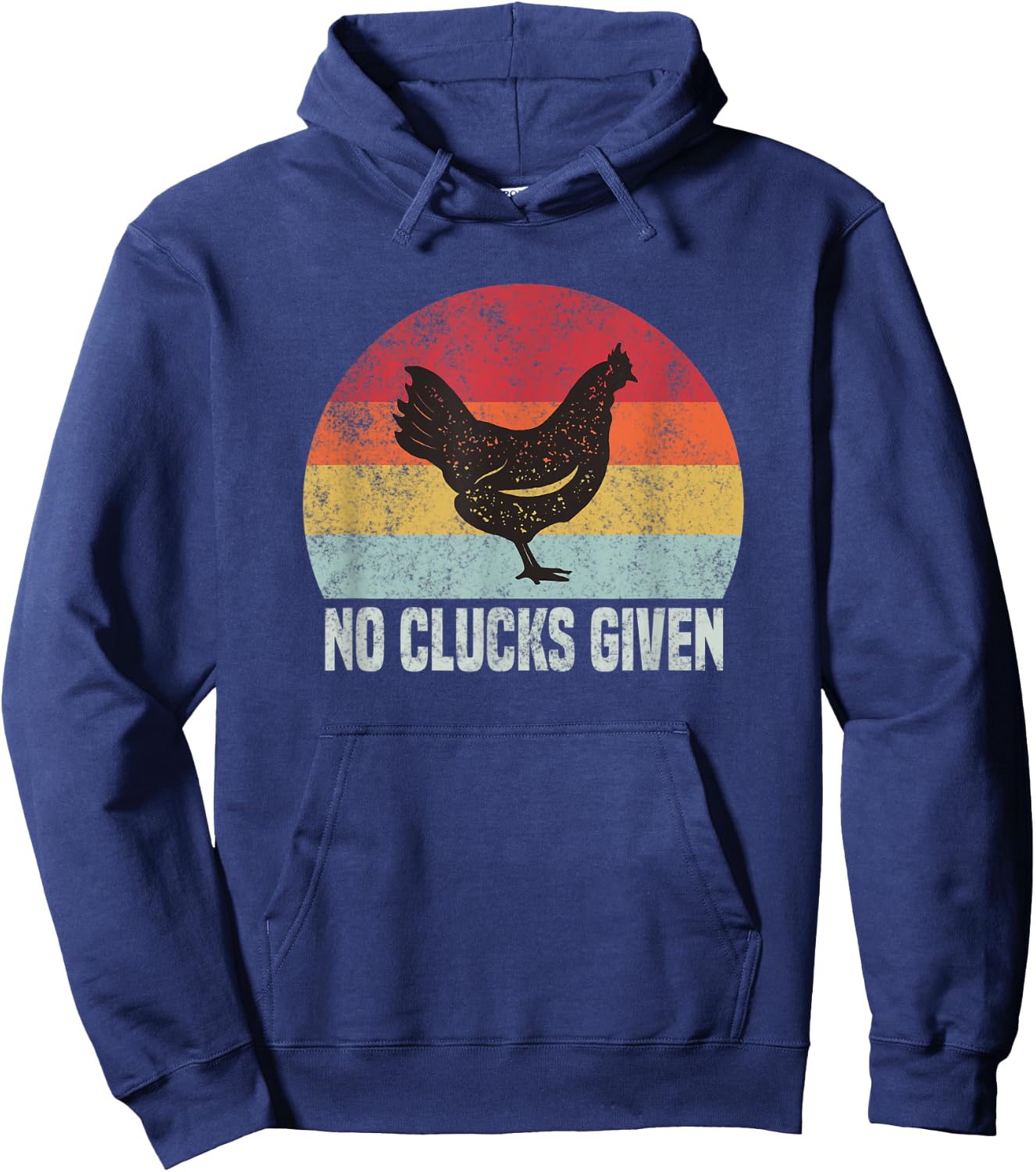 Retro No Clucks Given Funny Chicken Gift Hoodie - Hoodie | Navy