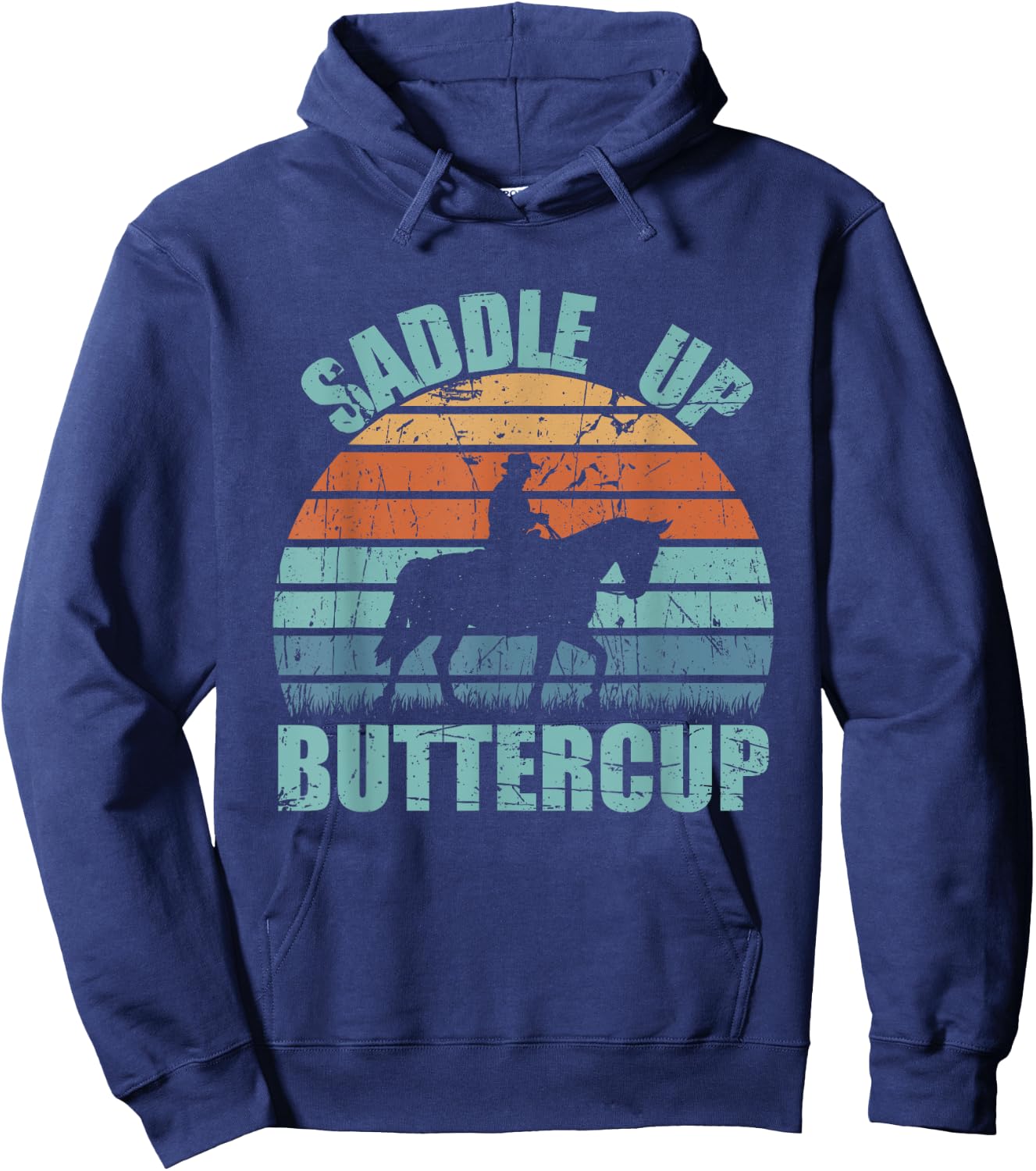 Vintage Saddle Up Buttercup Cowgirl Cowboy Gift Hoodie - Hoodie | Navy