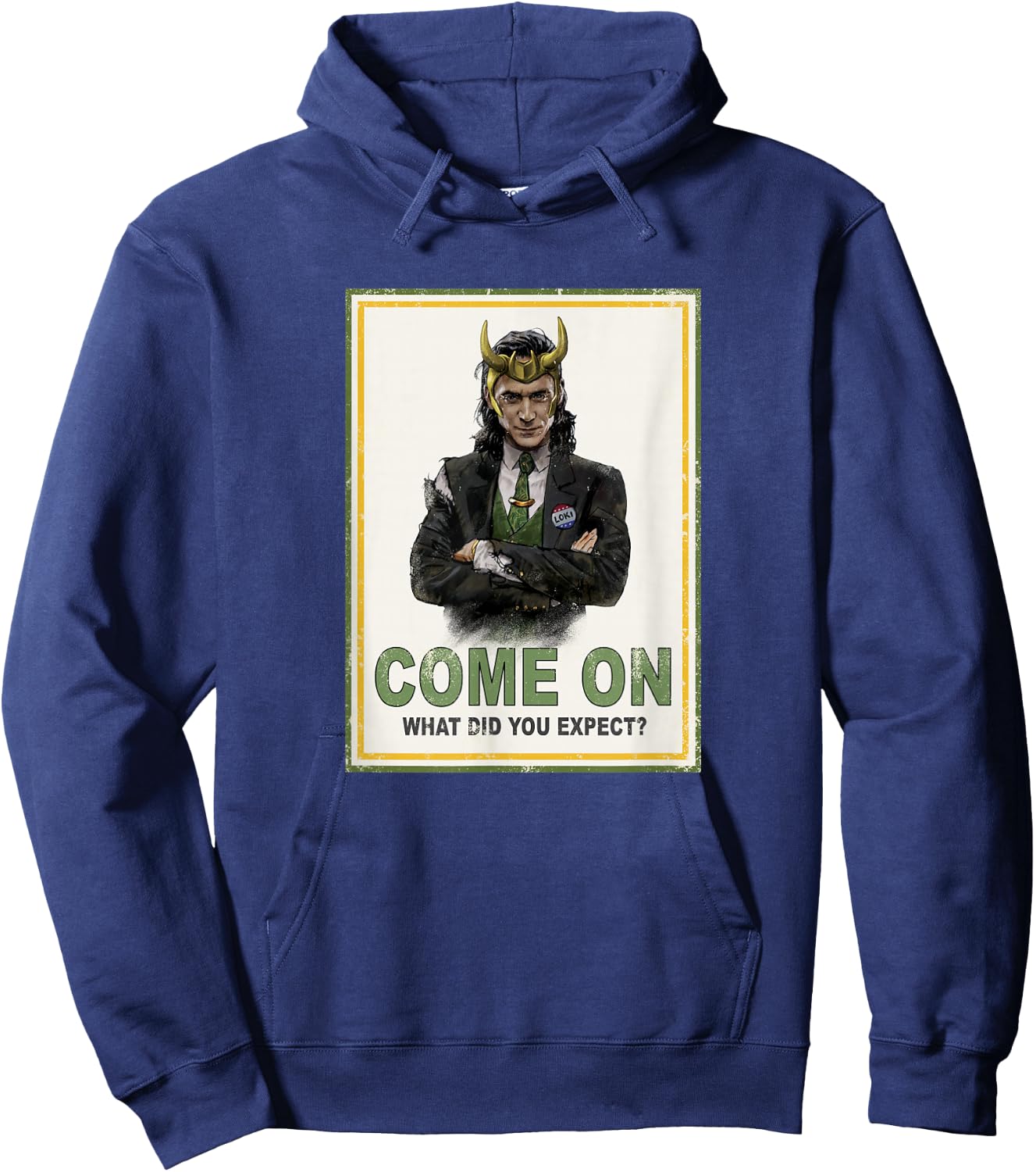 Marvel Loki Come On What Did You Expect Poster Hoodie - Hoodie | Navy
