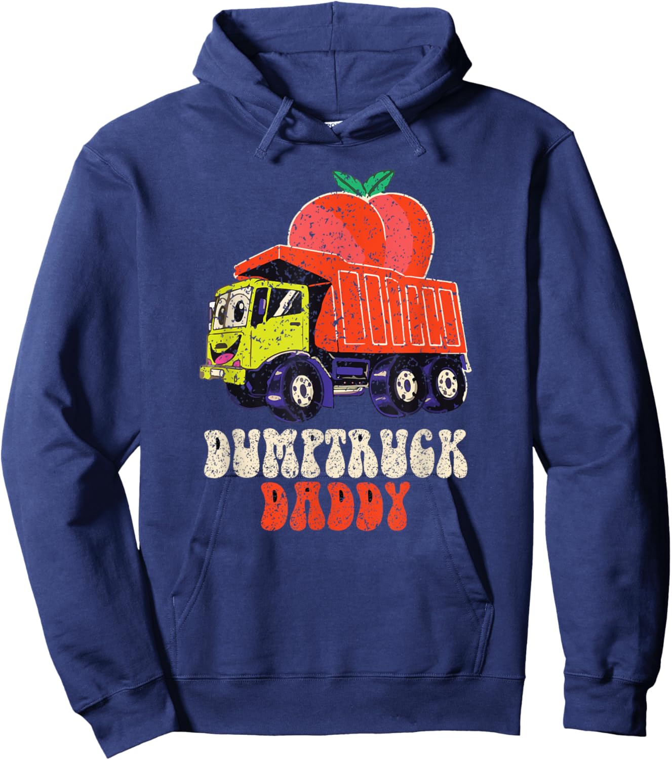 Dumptruck Daddy Funny Hoodie - Hoodie | Navy