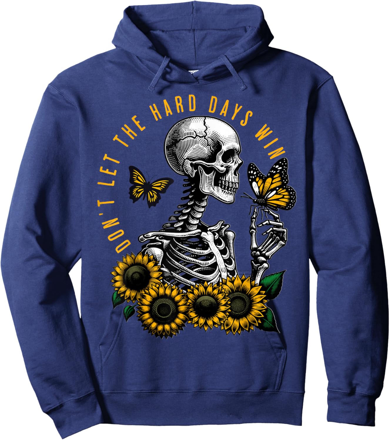 Dont Let The Hard Days Win Vintage Hoodie - Hoodie | Navy