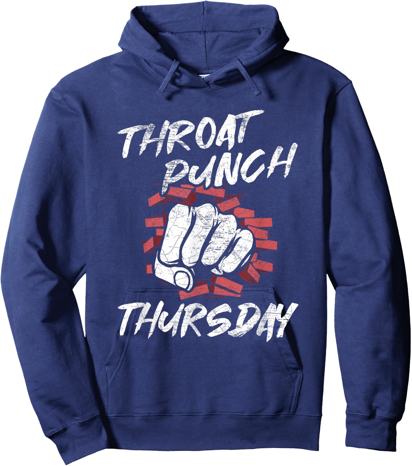 Throat Punch Thursday Funny Sarcastic Gift Hoodie - Hoodie | Navy