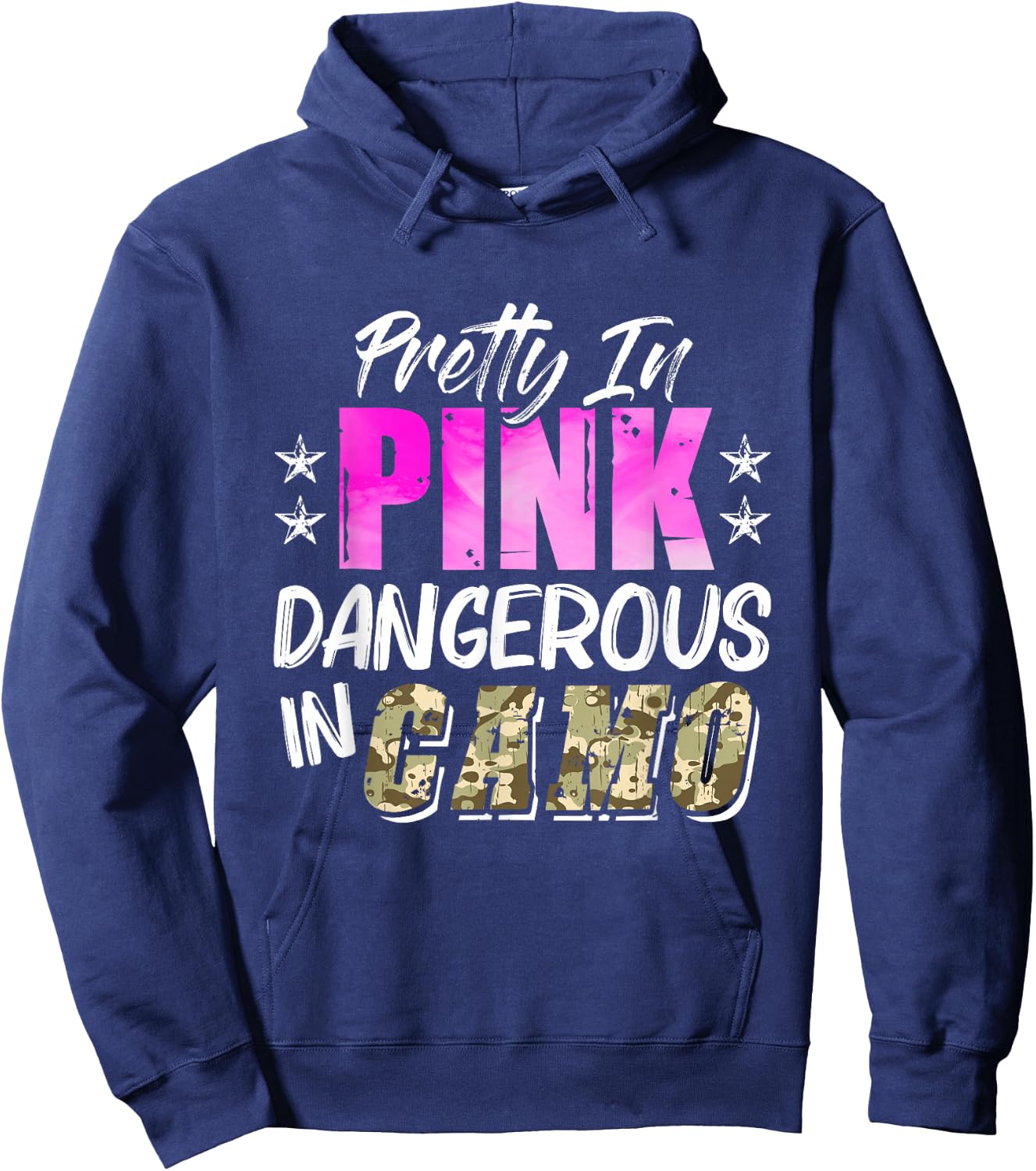 Pretty Cute Pink Dangerous In Camo Hunting Girl Hoodie - Hoodie | Navy