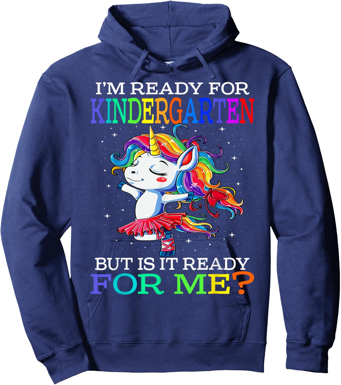 I'm Ready For Kindergarten Unicorn Hoodie - Hoodie | Navy