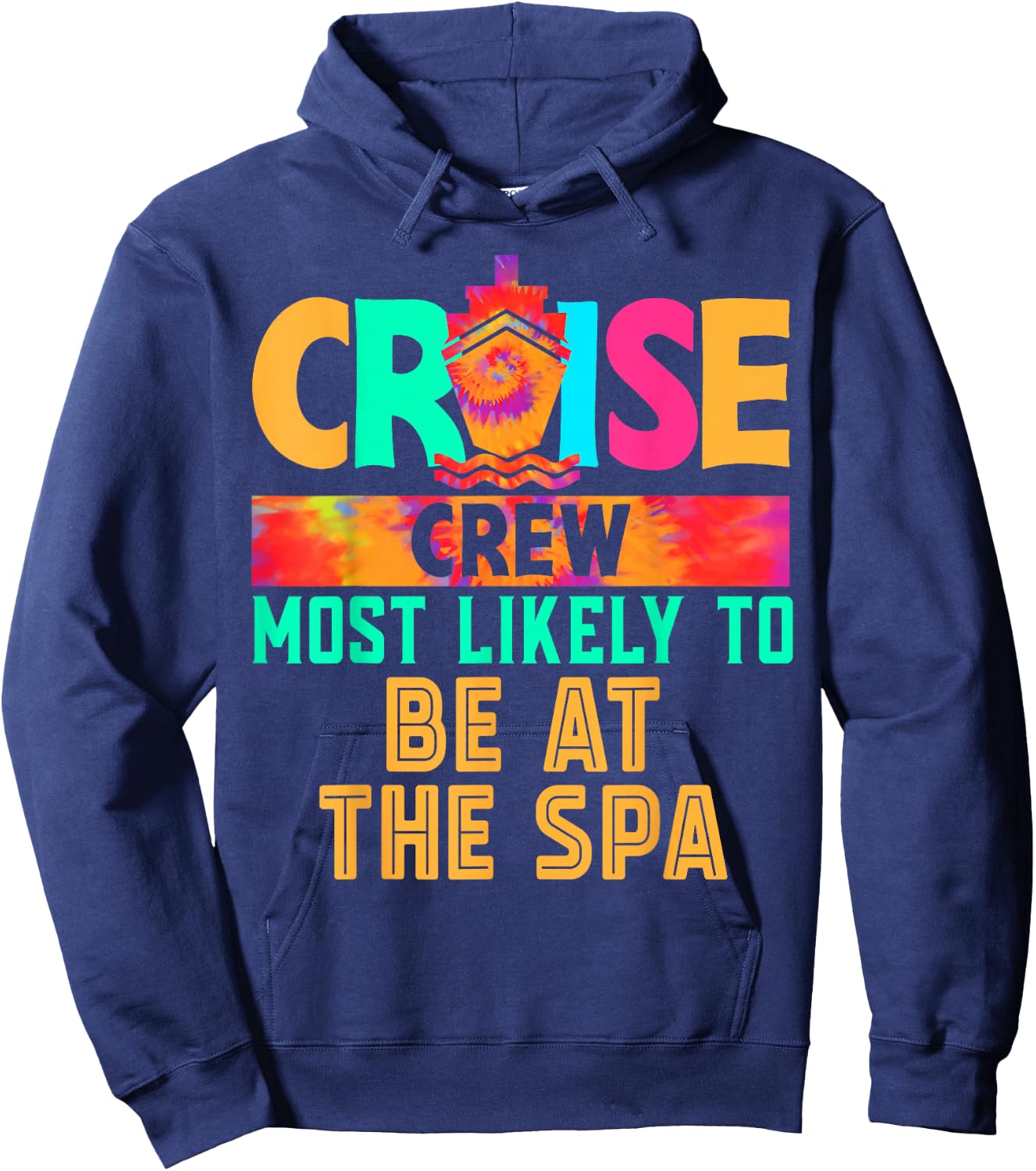 Cruise Crew Most Likely to Be At The Spa Hippie Hoodie - Hoodie | Navy