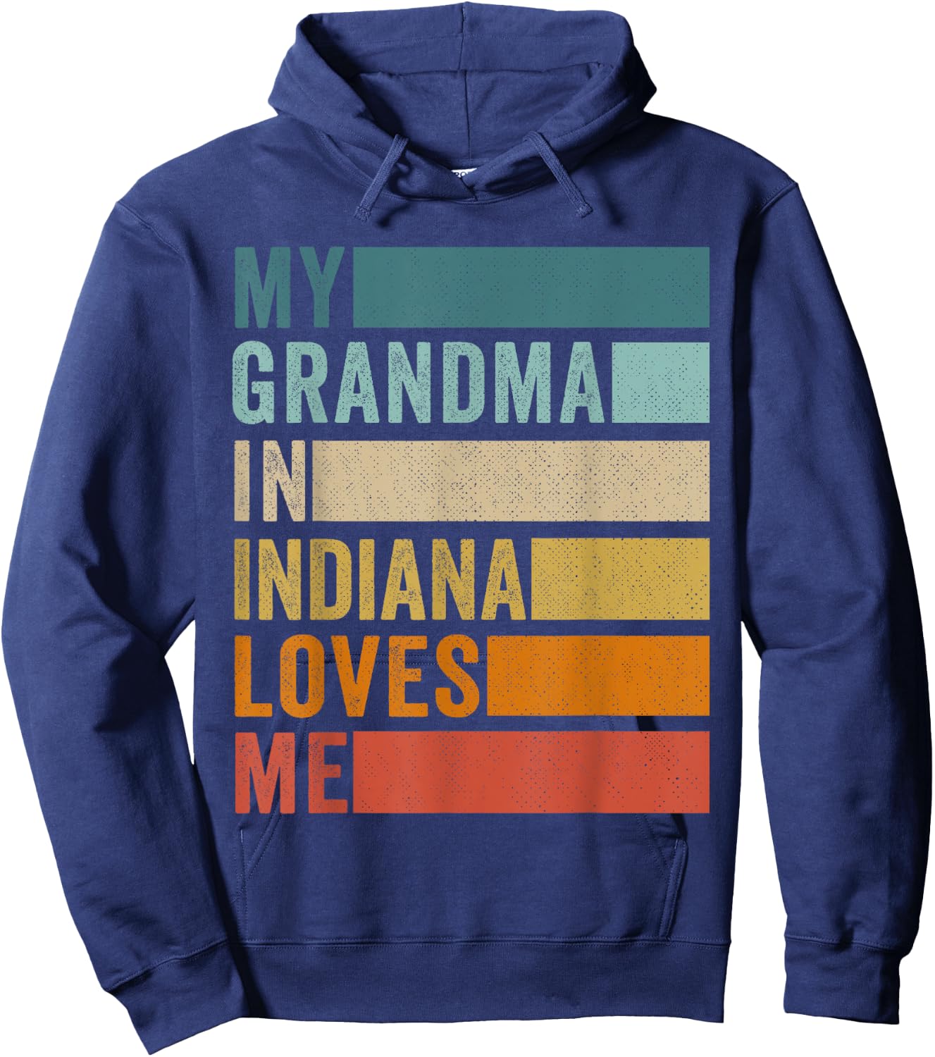 My Grandma In Indiana Loves Me Grandkid Hoodie - Hoodie | Navy