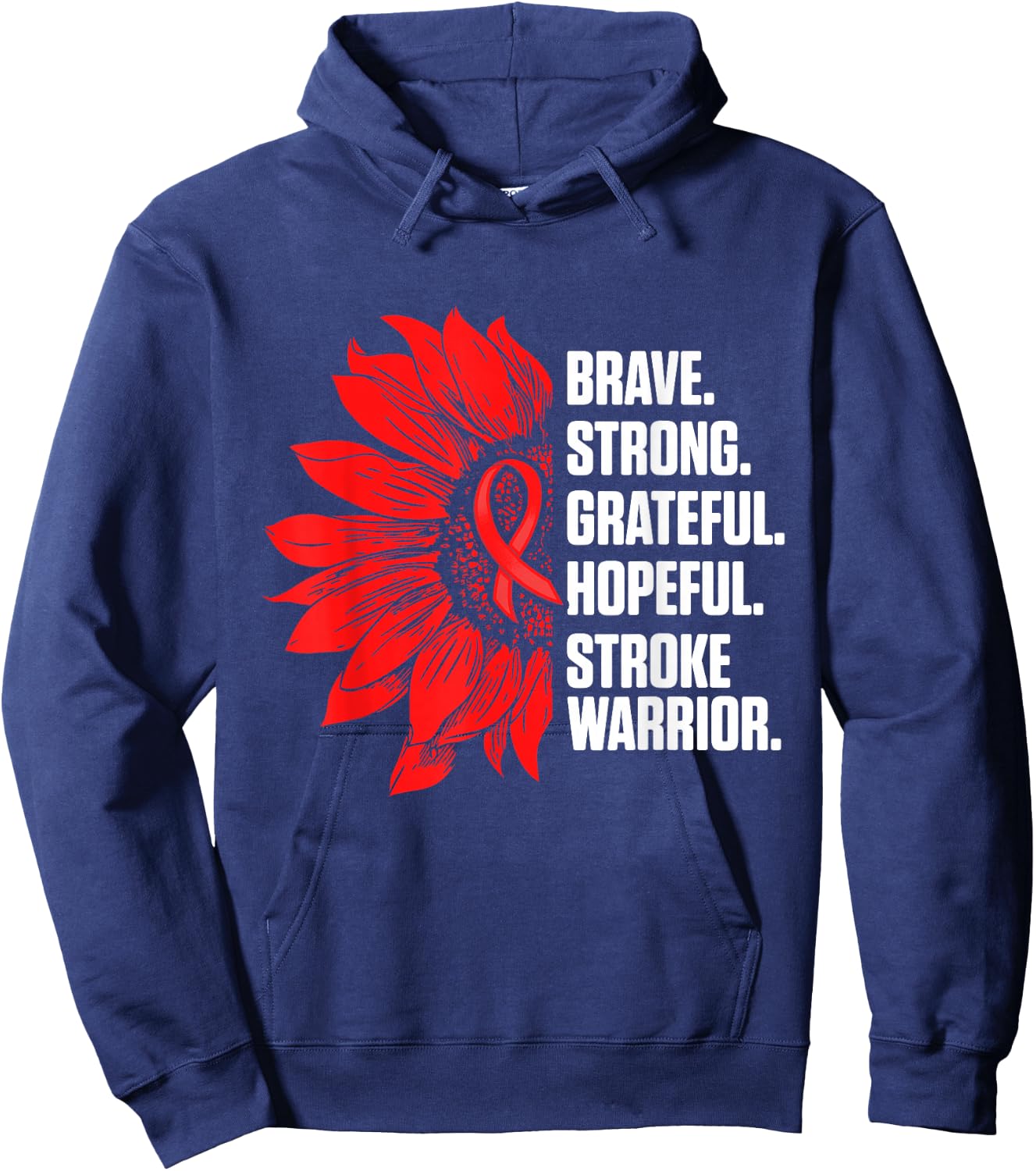Stroke Awareness Survivor Pride Strong Warrior Hoodie - Hoodie | Navy