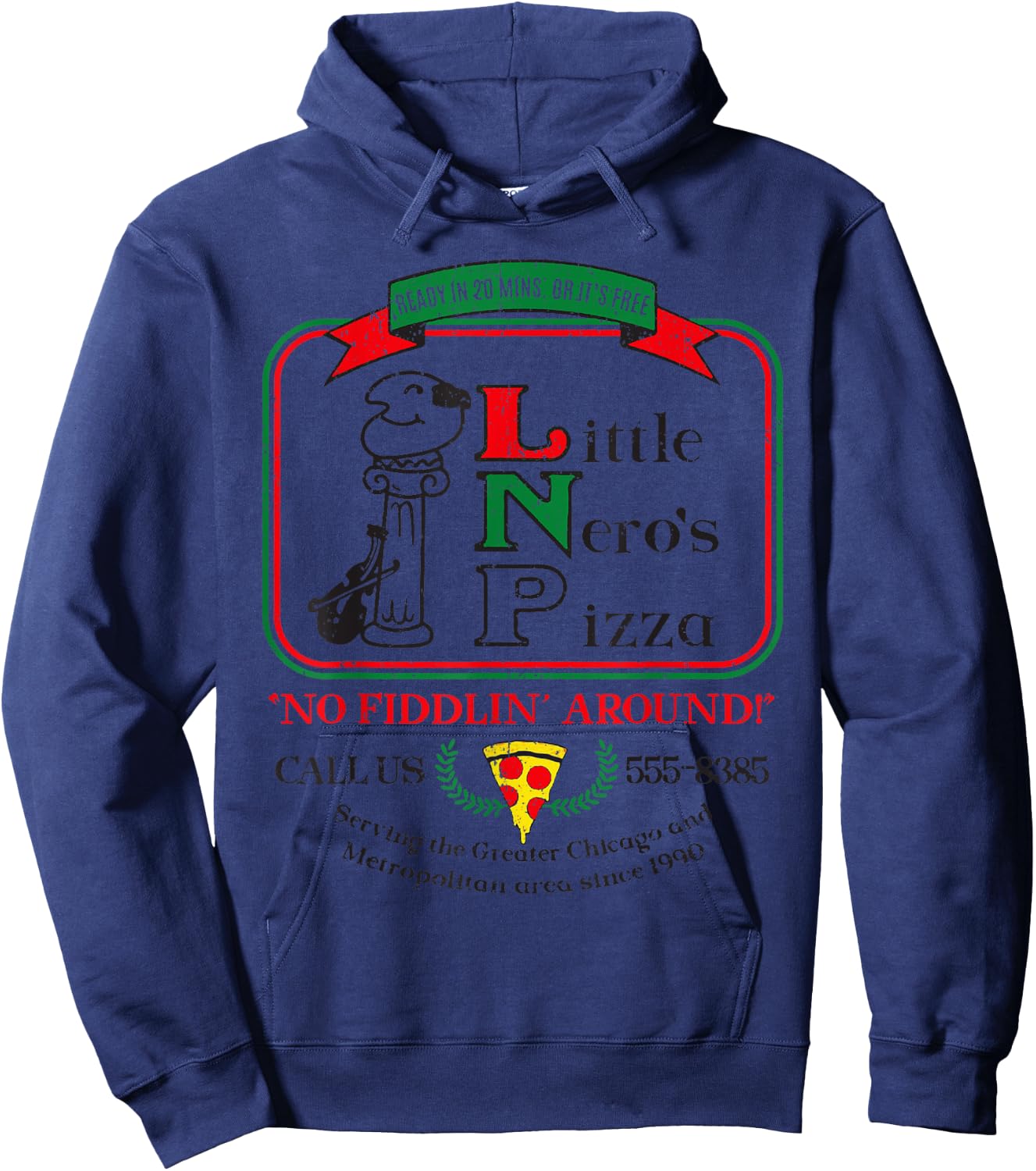 Vintage Little Neros Pizza No Fiddlin Around Hoodie - Hoodie | Navy