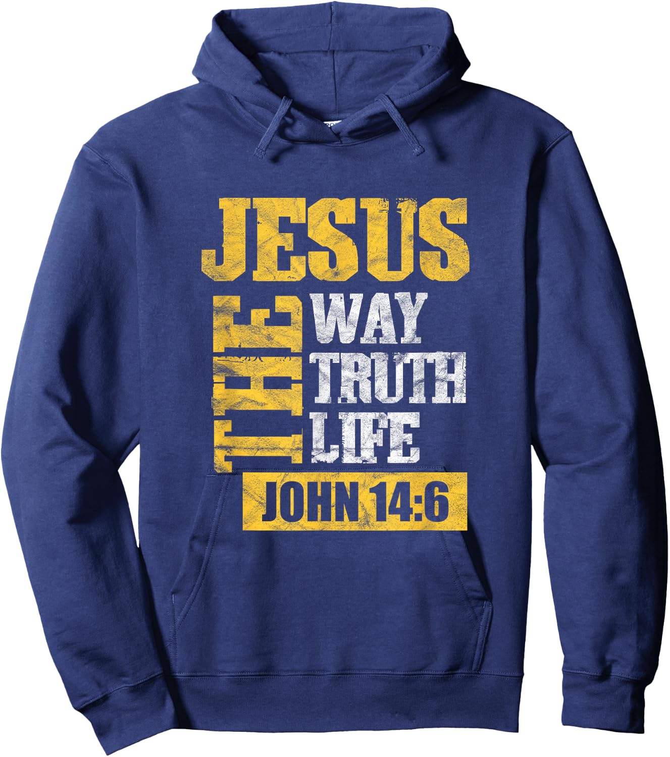 Jesus the Way Truth Life John 14:6 Christian Hoodie - Hoodie | Navy