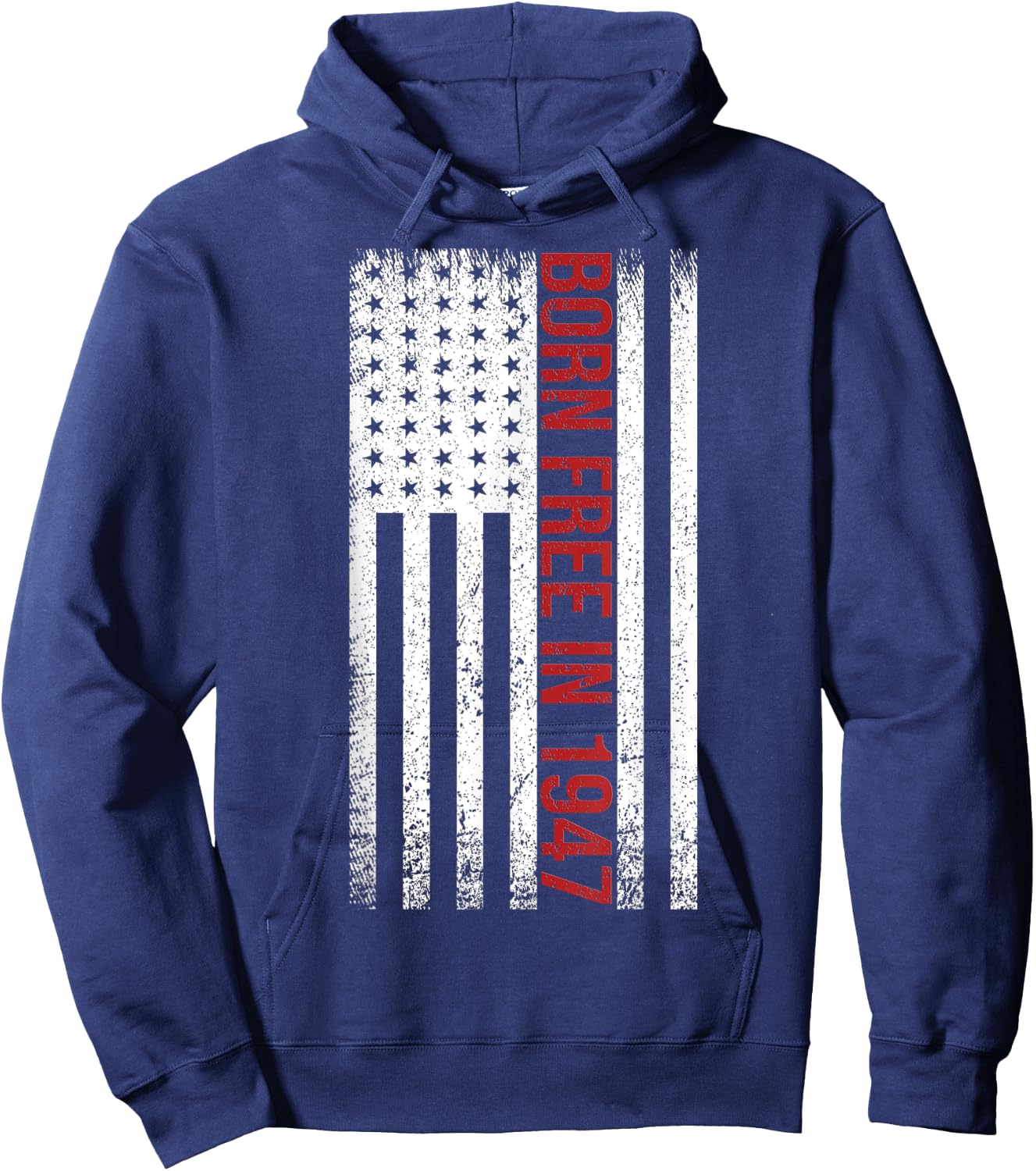 BORN FREE IN 1947. 73rd BIRTHDAY SHIRT Hoodie - Hoodie | Navy
