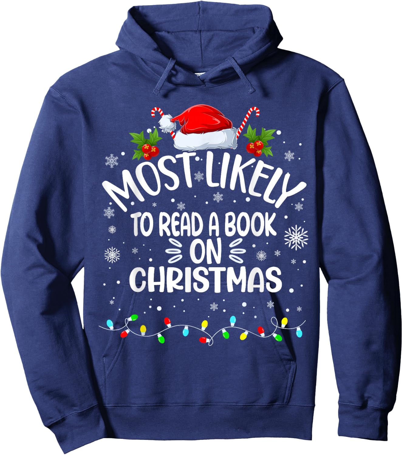 Most Likely To Read A Book On Christmas Hoodie - Hoodie | Navy