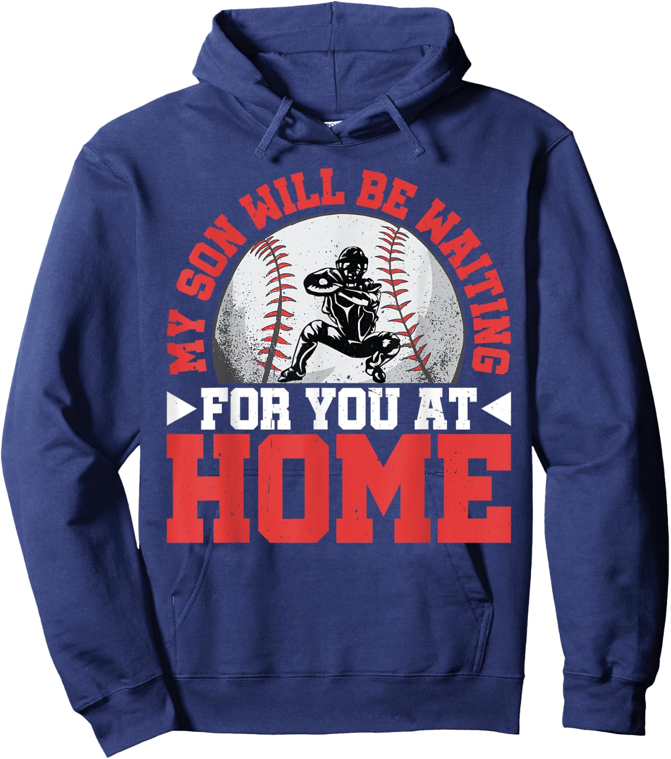 My Son Will Be Waiting For You At Home Hoodie - Hoodie | Navy