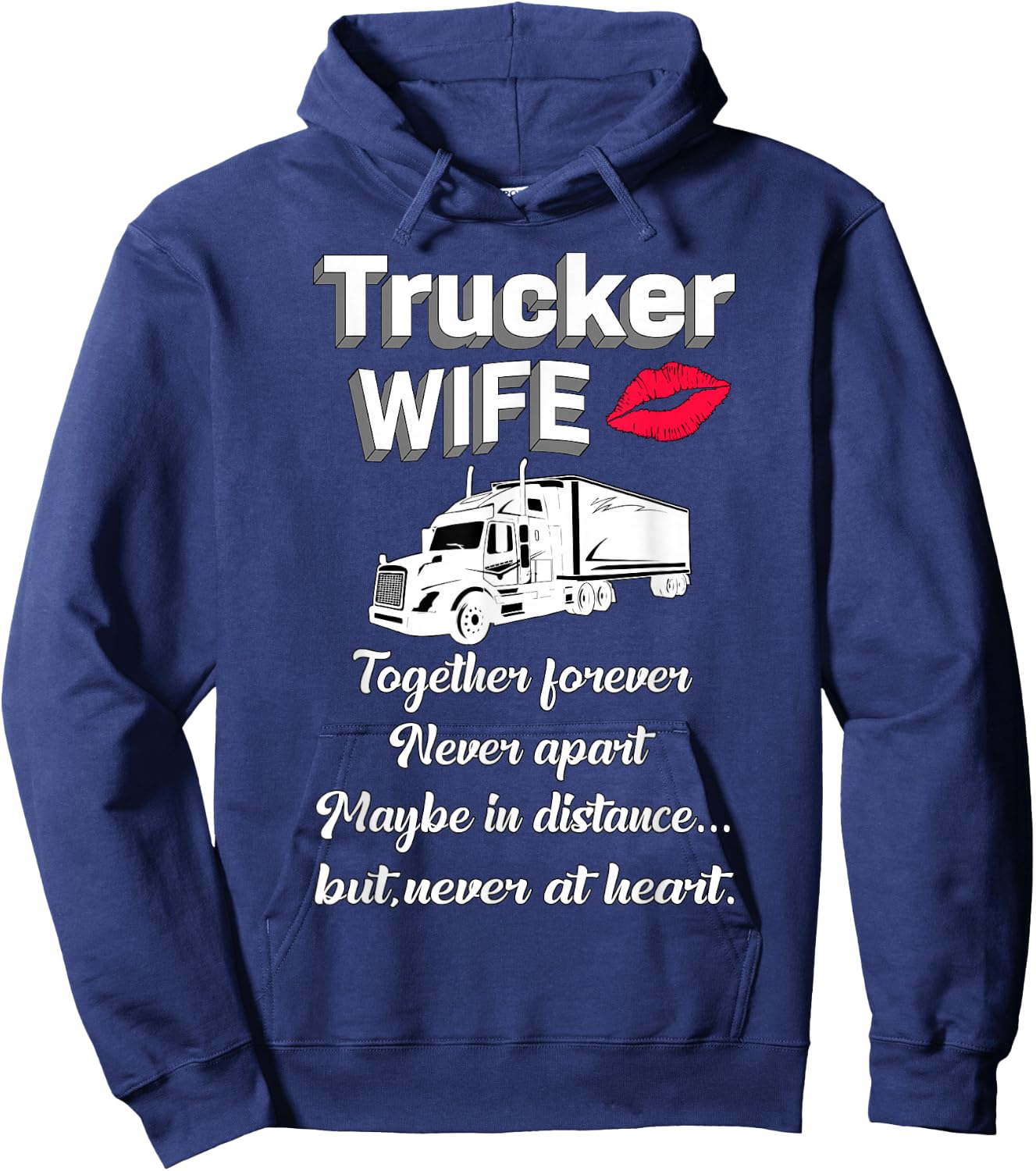 Trucker Wife Truckers Wife Trucker's Wife Funny Hoodie - Hoodie | Navy