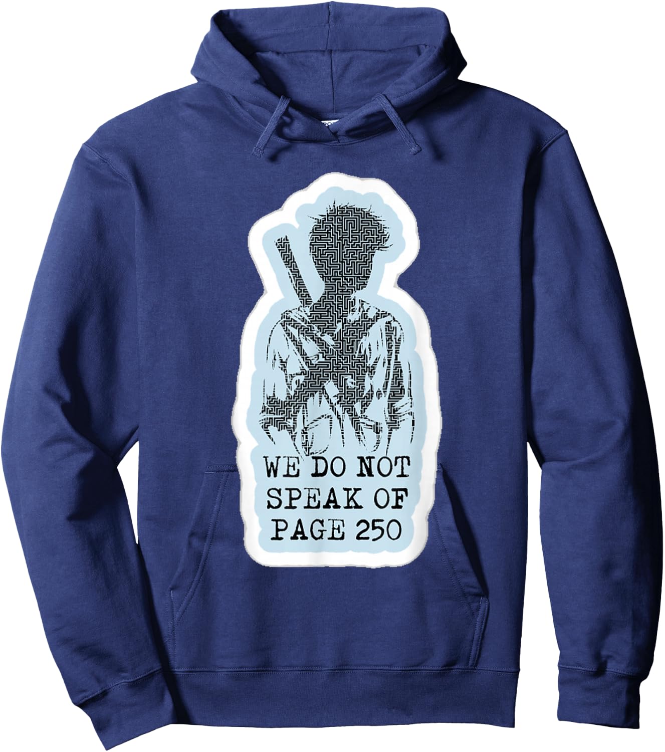 We Don't Speak on Page 250. Hoodie - Hoodie | Navy