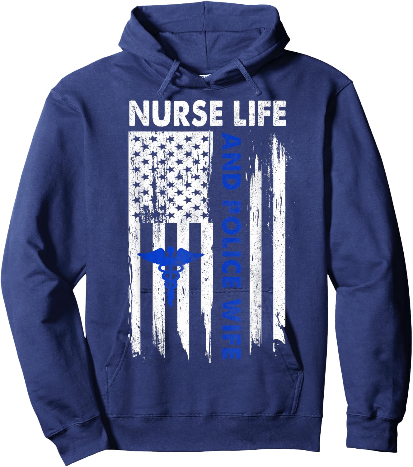 Nurse Life and Police Wife American Flag Gift Hoodie - Hoodie | Navy