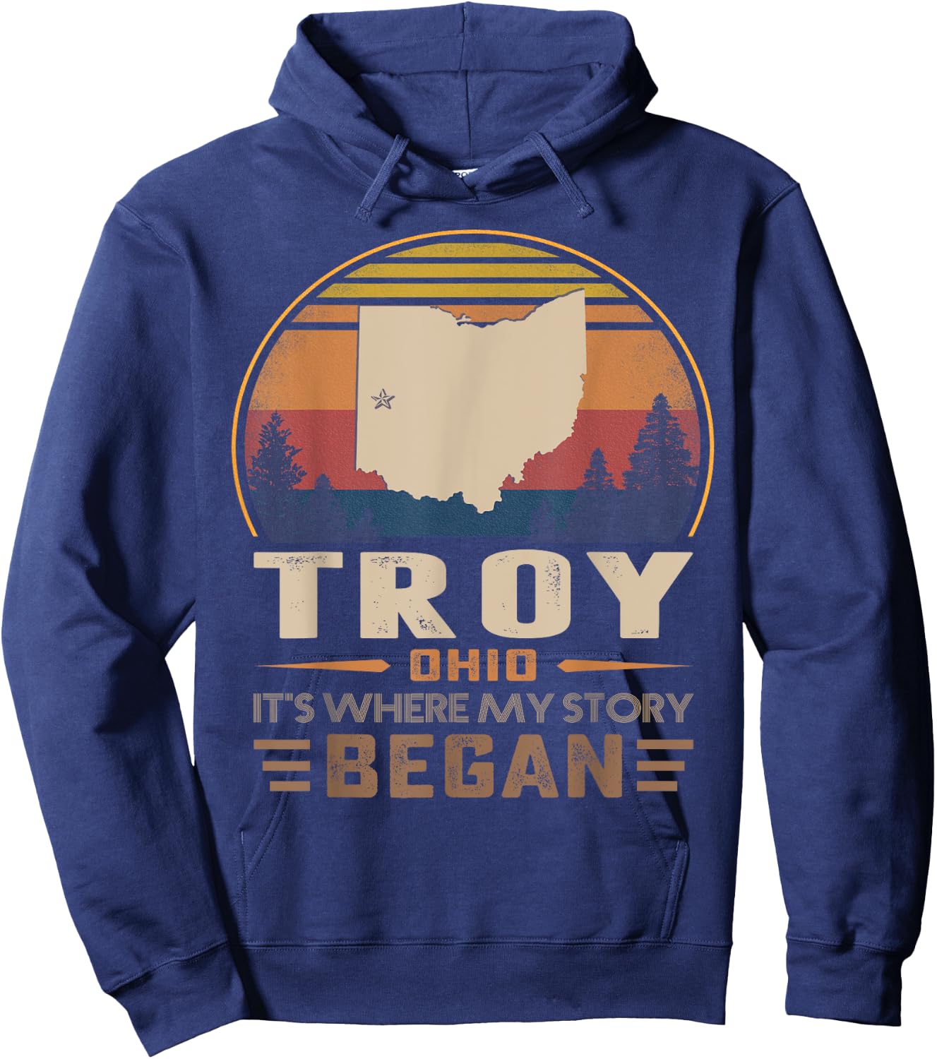 Vintage Troy Ohio Homtown My Story Began Hoodie - Hoodie | Navy