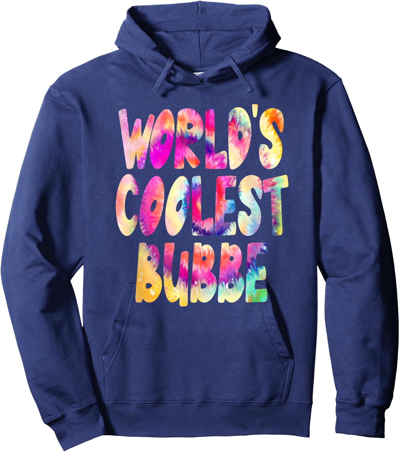 World's Coolest Bubbe - Cool Tie Dye Grandma Hoodie - Hoodie | Navy