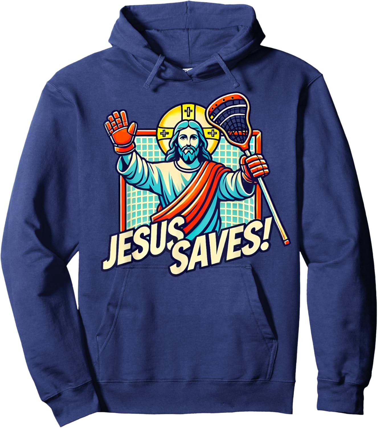 Funny Lacrosse Jesus Saves Goalie Sports Humor Hoodie - Hoodie | Navy