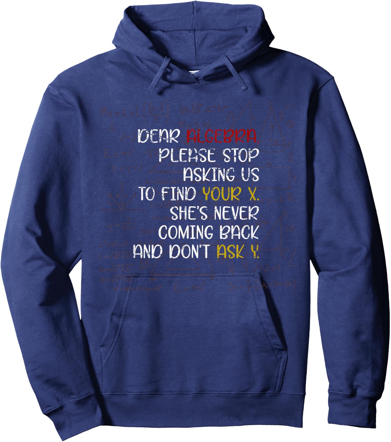 Dear Algebra Funny Math Hoodie - Hoodie | Navy