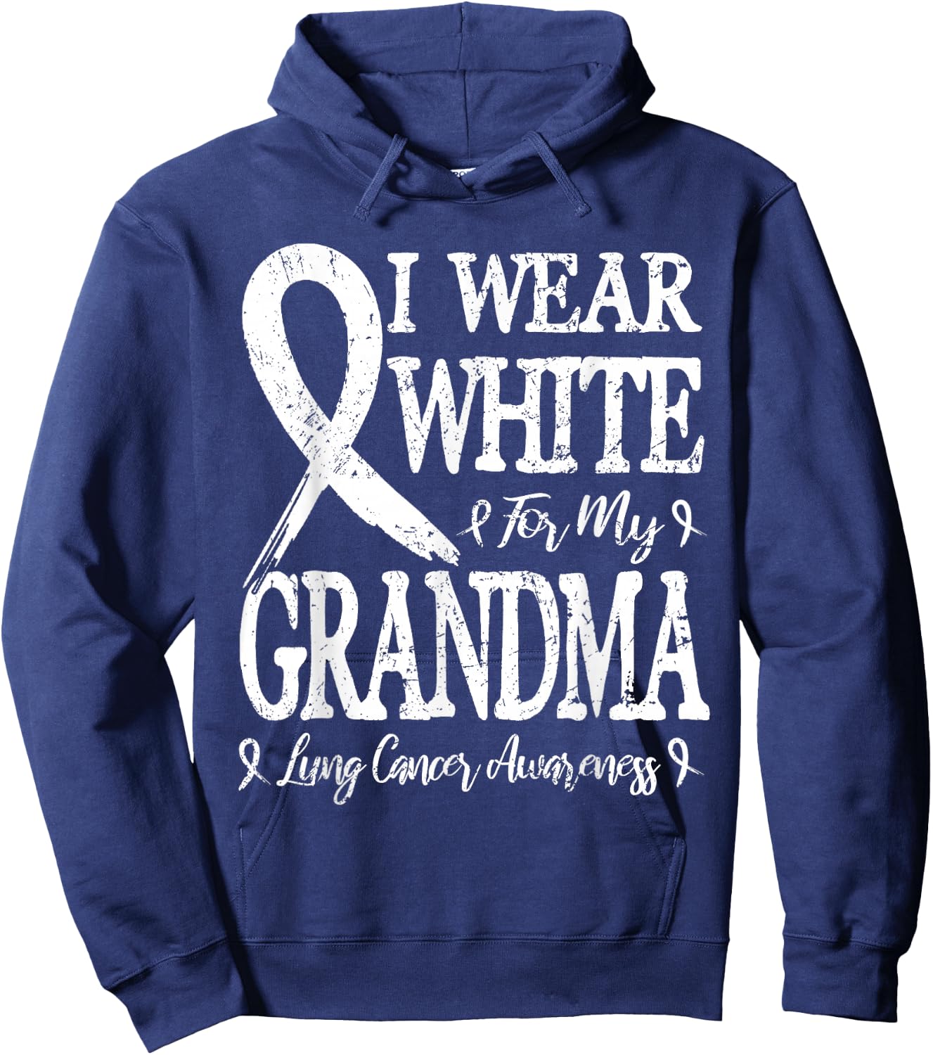 I Wear White For My Grandma Lung Cancer Hoodie - Hoodie | Navy