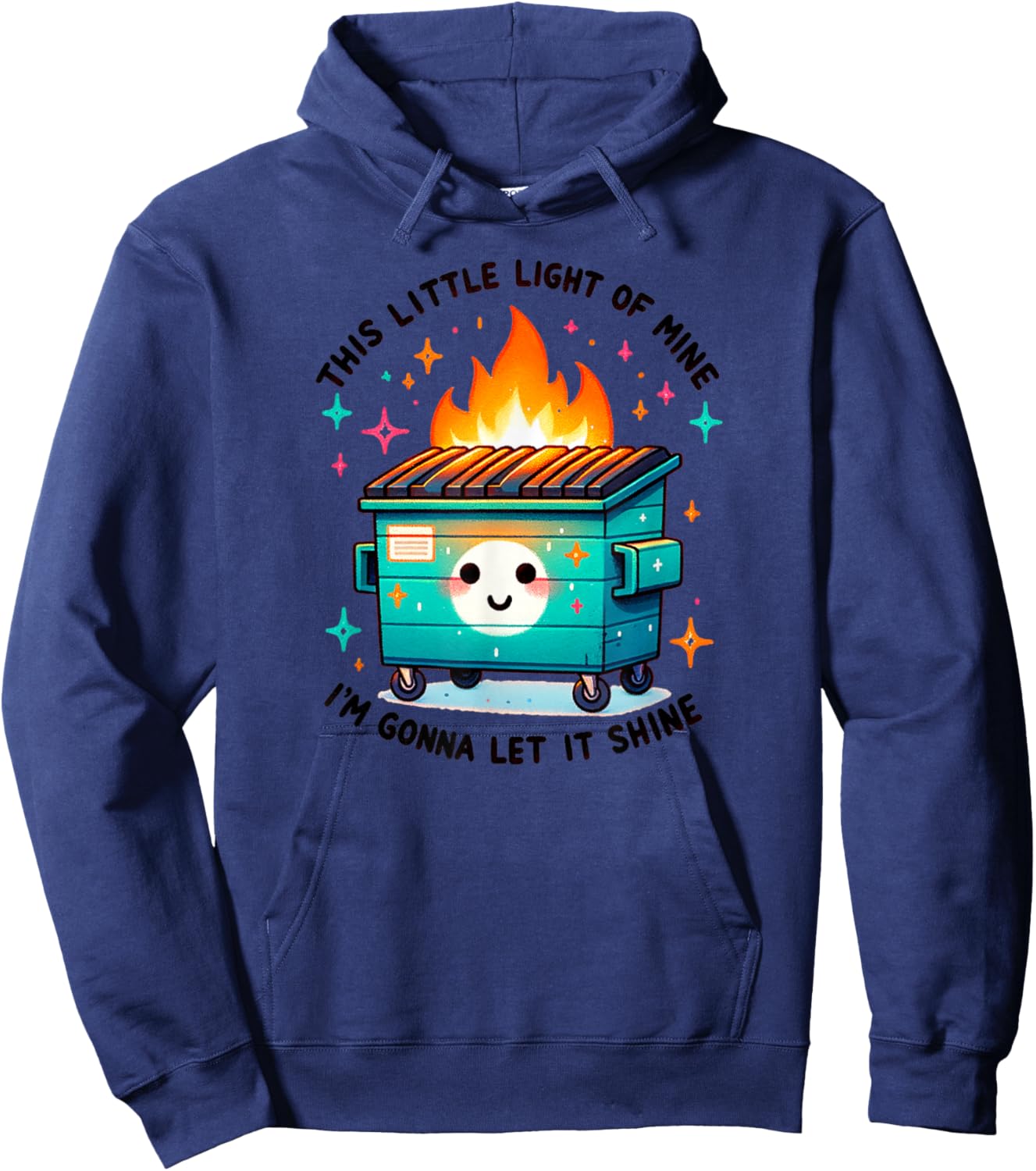 Snarky Dumpster Fire Hoodie - Hoodie | Navy