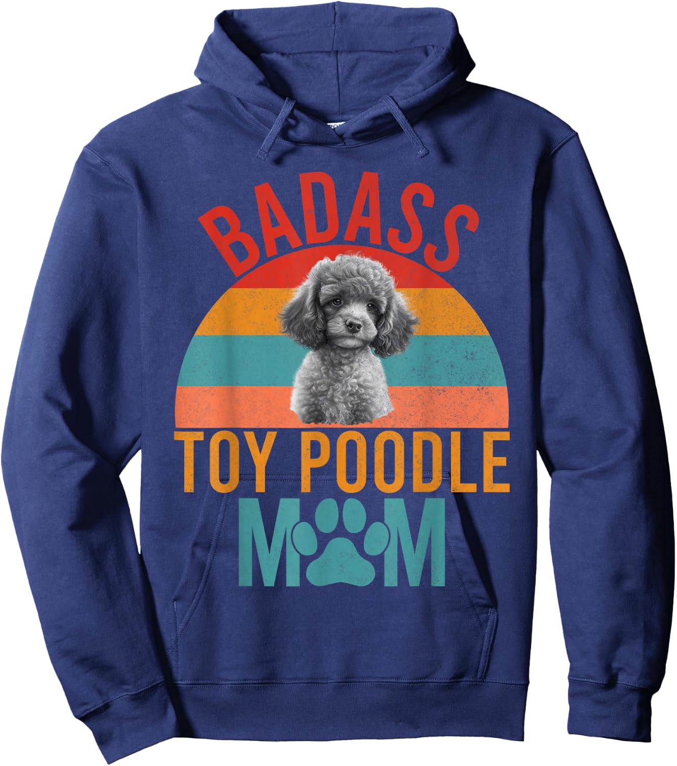 Badass Toy Poodle Mom Toy Poodle Hoodie - Hoodie | Navy