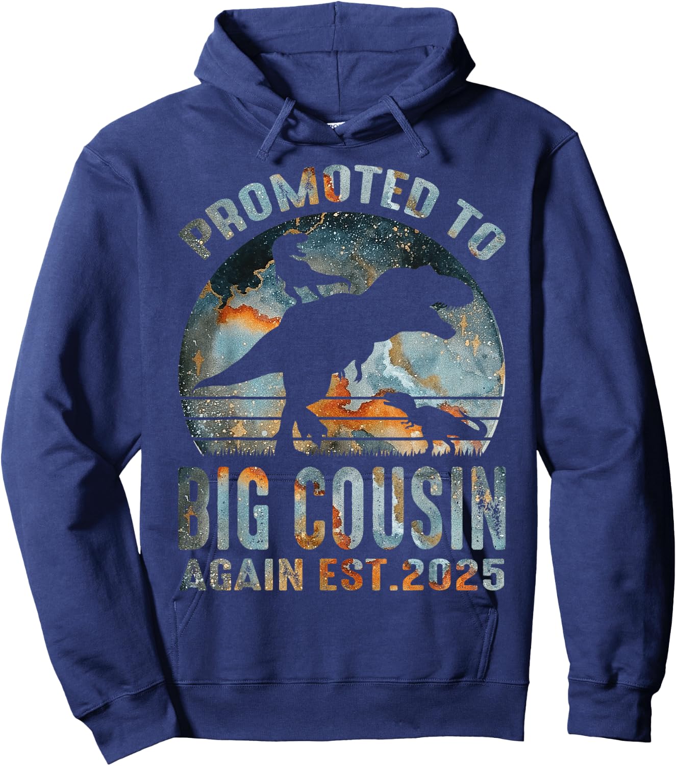 Promoted To Big Cousin Again Est 2025 Dinosaur Hoodie - Hoodie | Navy