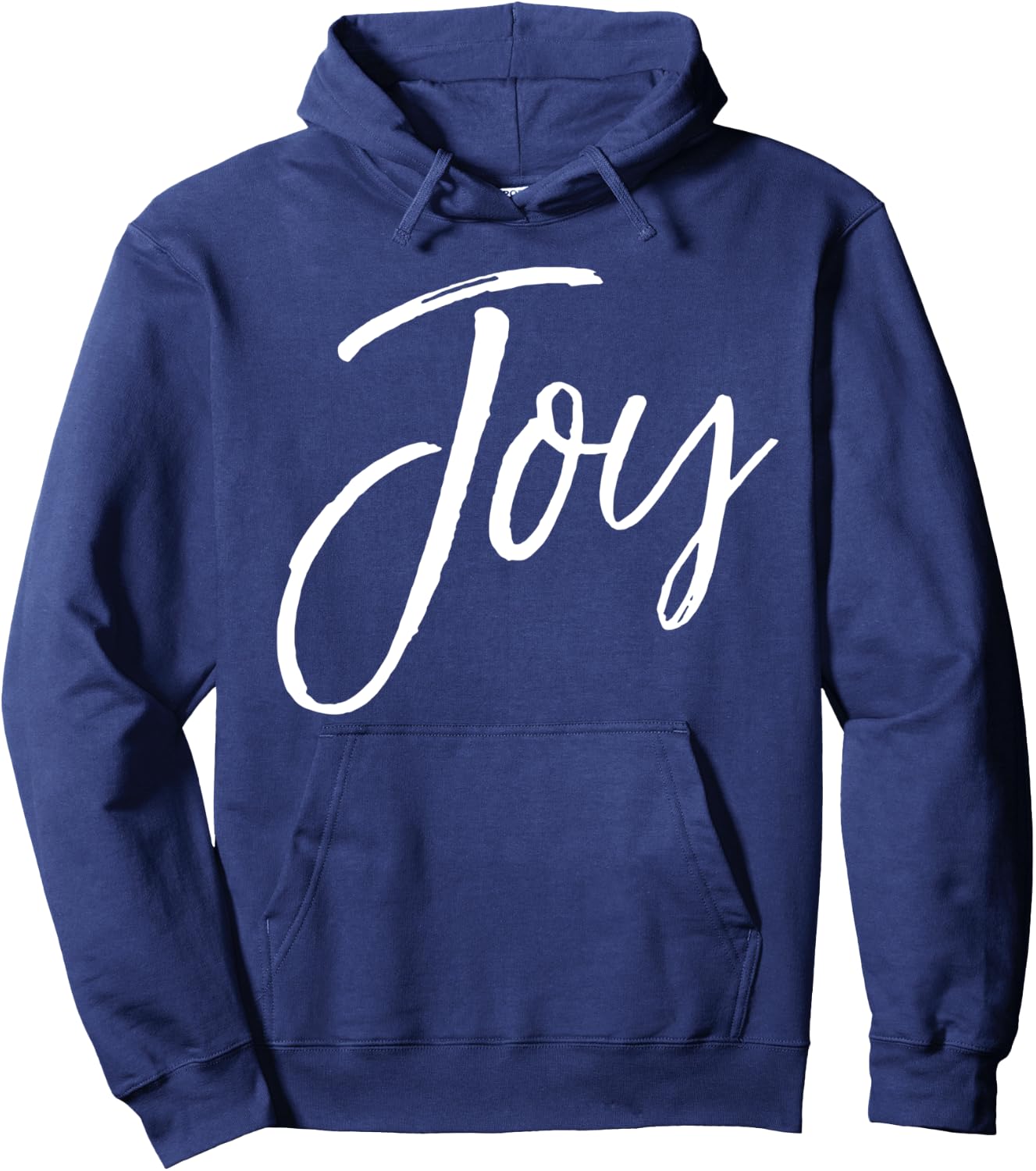 Joy Quote Happy Gift Cute Happiness Saying Joy Hoodie - Hoodie | Navy